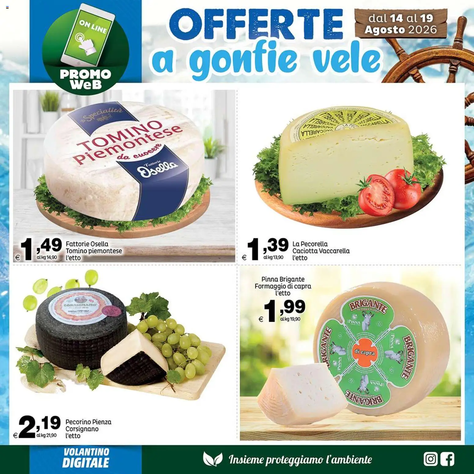 Volantino Elite Supermercati del 14/08/2026 | Pagina: 5 | Prodotti: Formaggio, Pecorino, Tomino