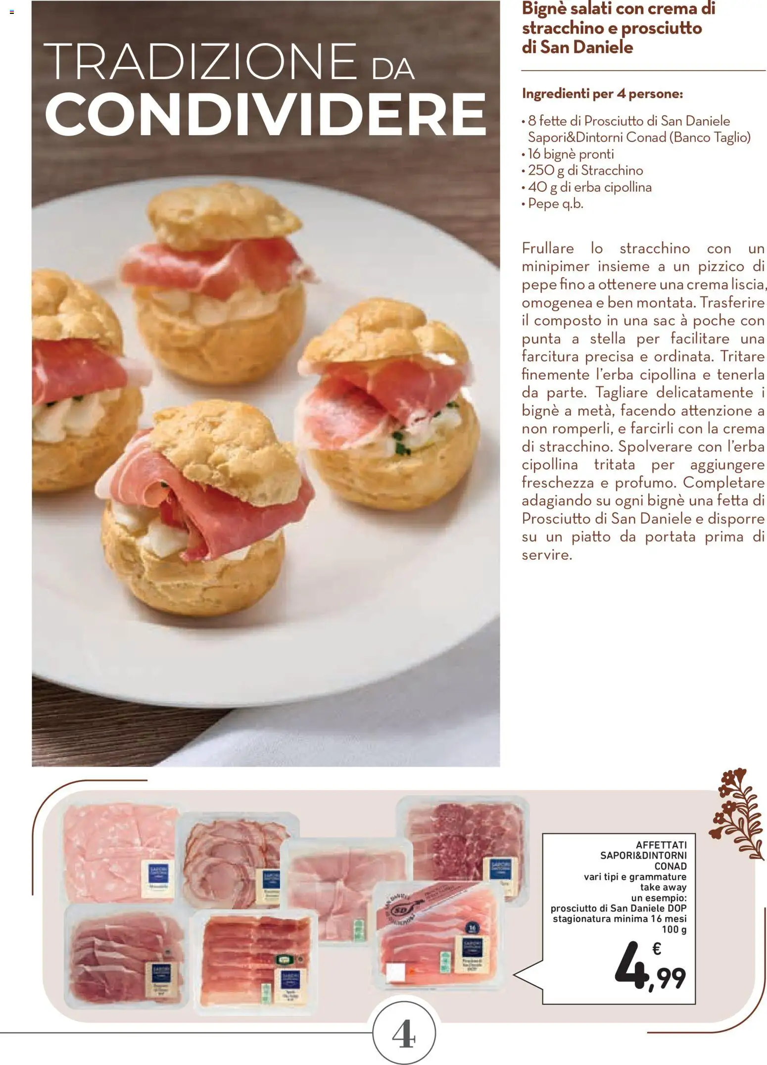 Volantino Conad del 02/07/2026 | Pagina: 4 | Prodotti: Pepe, Prosciutto, Stracchino, Piatto