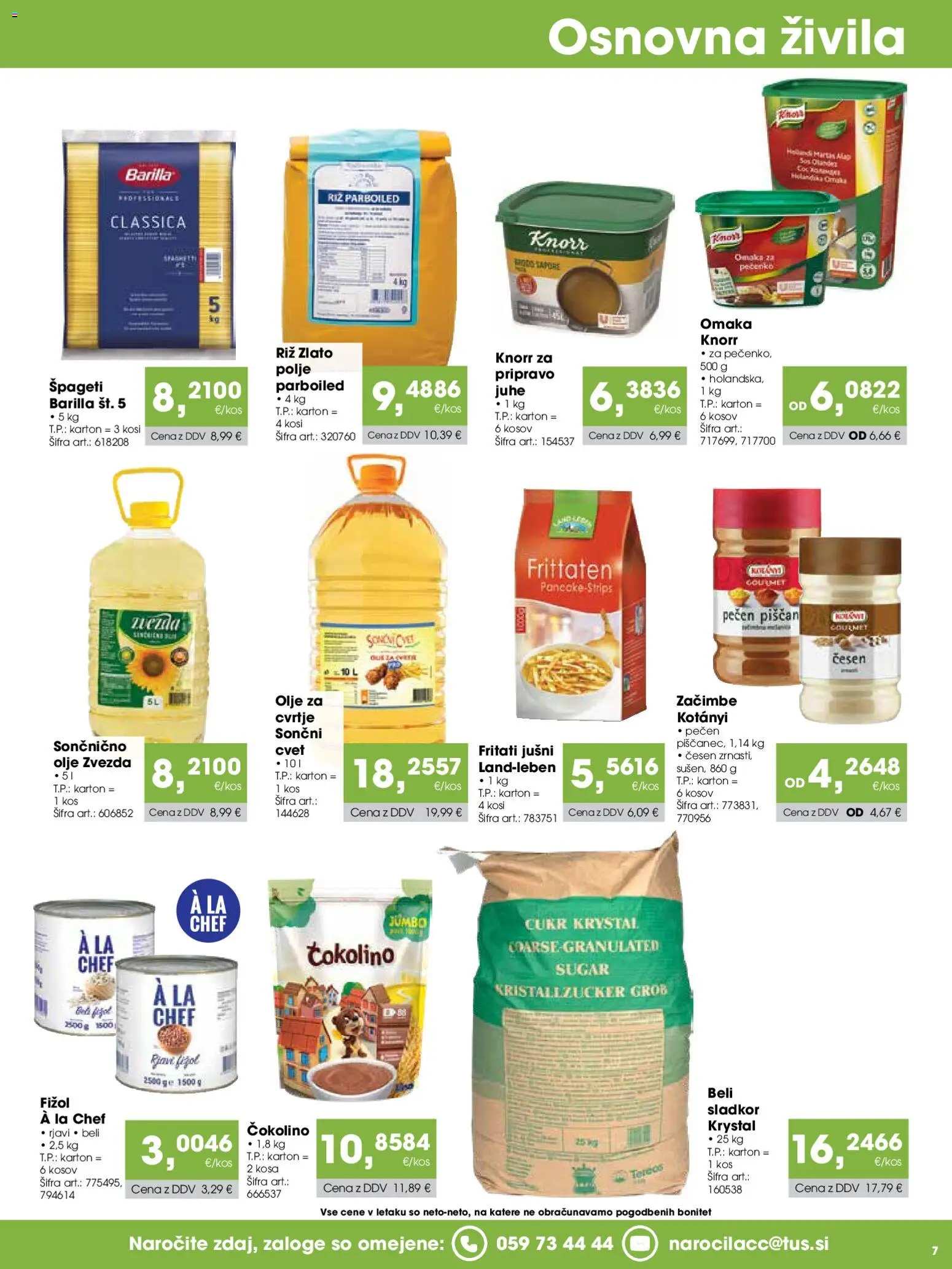 Novi Tuš katalog ponudbe – veljaven od 15.05.2026 | Stran: 7