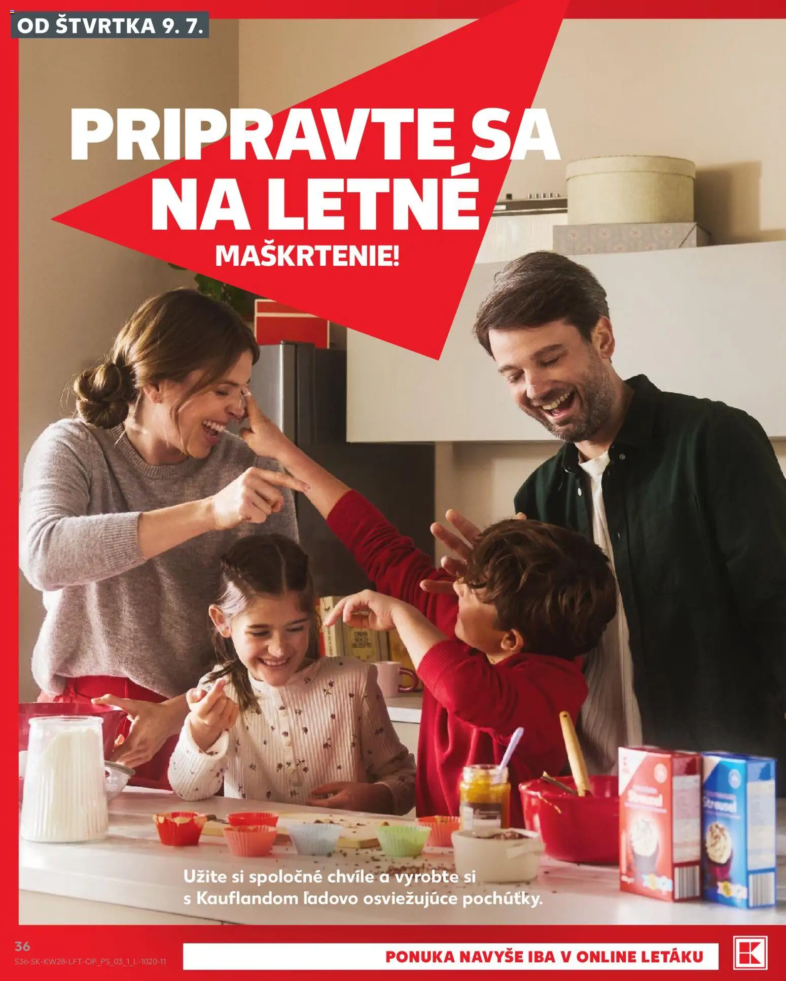 Kaufland SK akciós ujság - amely érvényes a következő dátumtól: 2026.07.09. | Oldal: 36