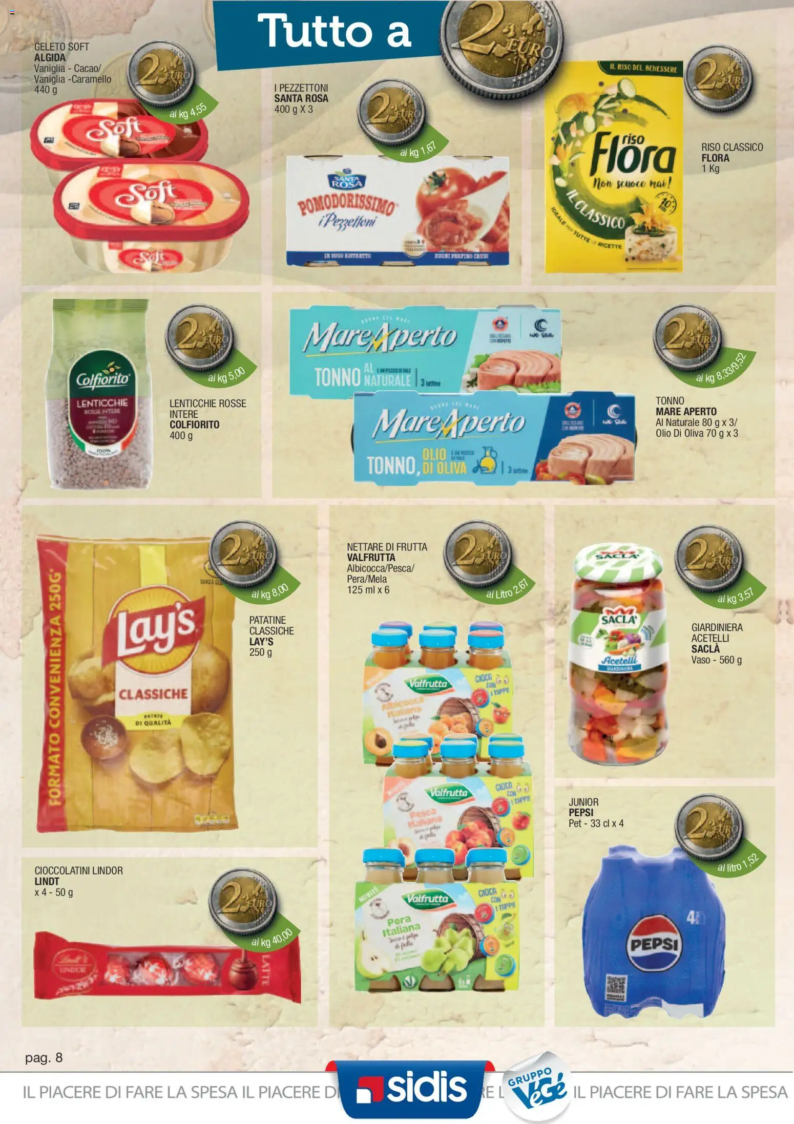 Volantino Sidis del 05/10/2026 | Pagina: 8 | Prodotti: Lenticchie, Frutta, Olio, Sugo