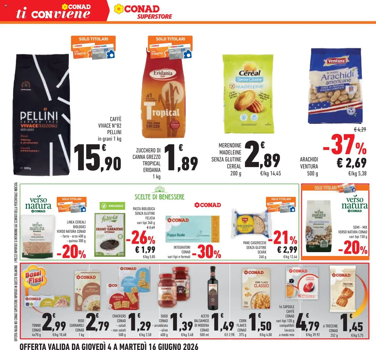 Volantino Conad del 04.06.2026 | Pagina: 40 | Prodotti: Caffè, Cereali, Tonno, Arachidi