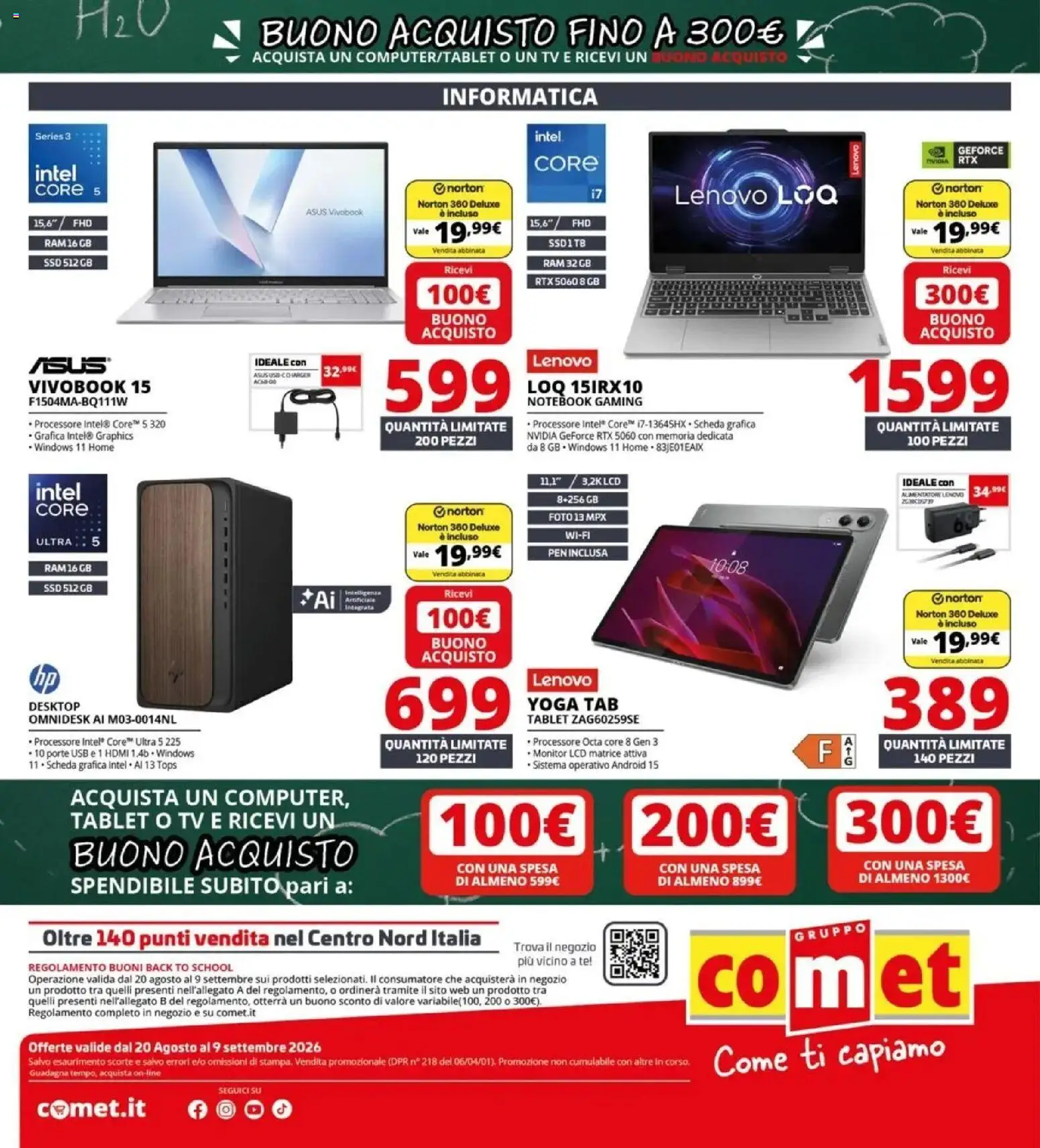 Nuovo Comet - Back to school dal 20/08/2026 > offerte anteprima 🛍️ | Pagina: 40 | Prodotti: Monitor, Notebook, Tè, TV