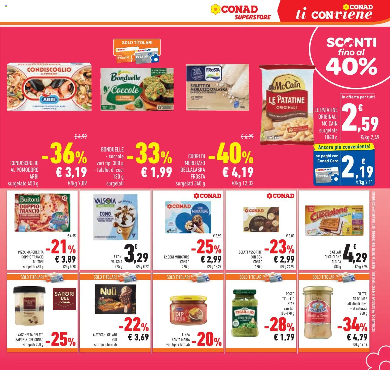 Volantino Conad del 26/08/2026 | Pagina: 19 | Prodotti: Pizza, Ceci, Falafel, Pesto