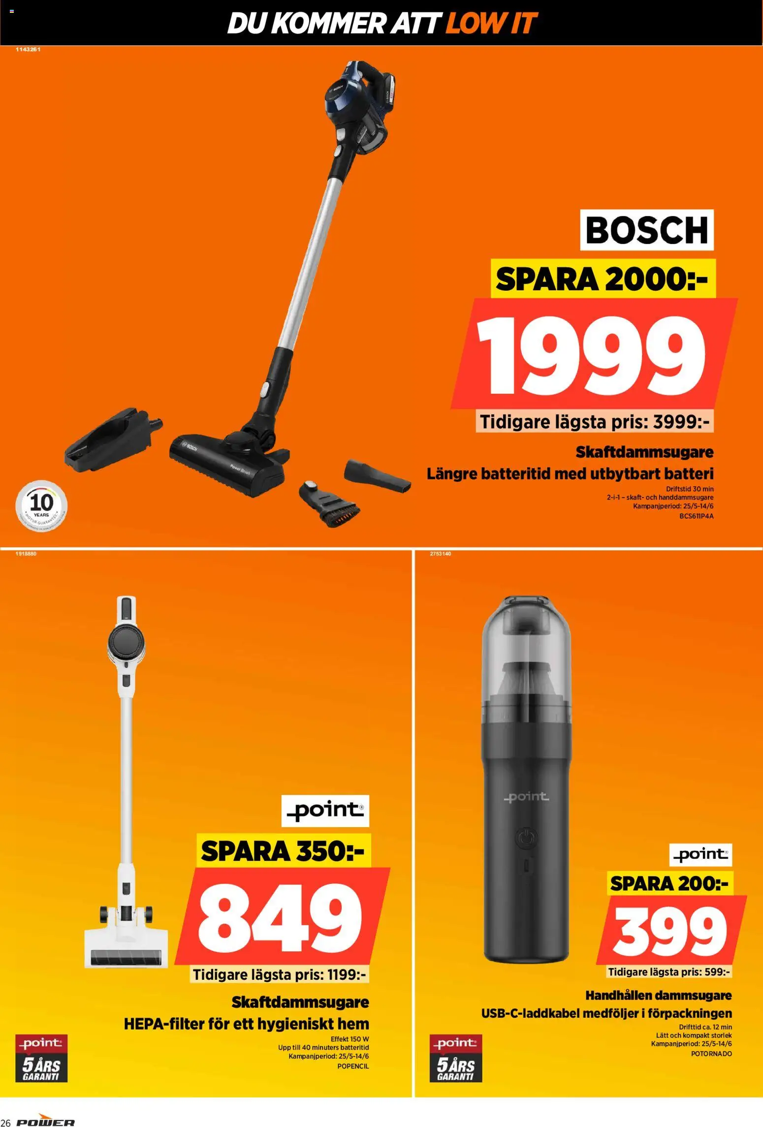Power reklamblad aktuell från 08.06.2026 | Sida: 26 | Produkter: Dammsugare, Batteri, Skaftdammsugare