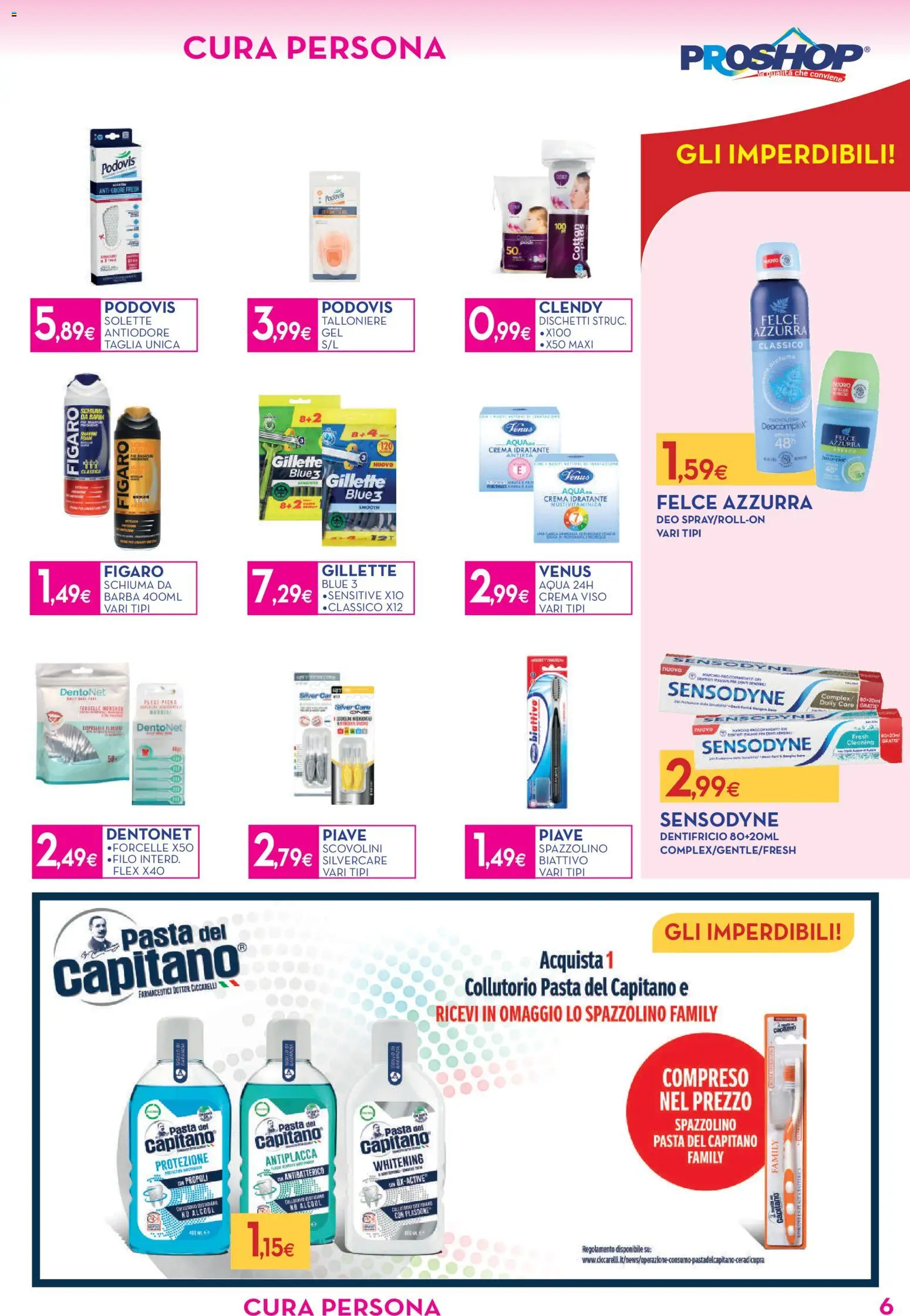 Volantino Proshop del 10.06.2026 | Pagina: 7 | Prodotti: Crema, Dentifricio, Spazzolino, Collutorio