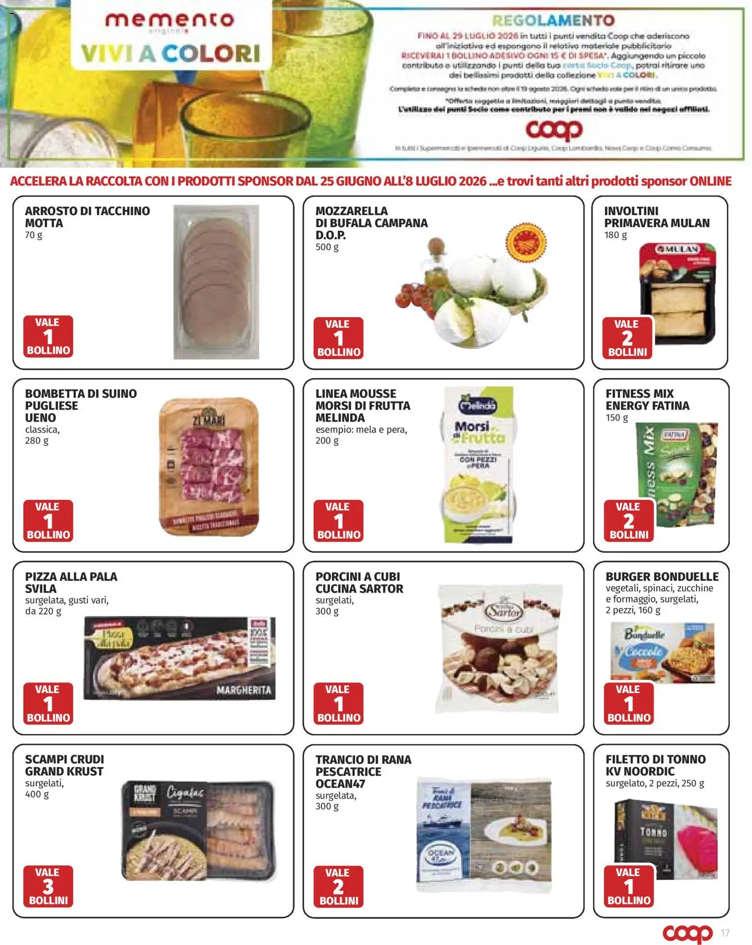Volantino COOP del 25/06/2026 | Pagina: 17 | Prodotti: Pizza, Tacchino, Mozzarella, Zucchine