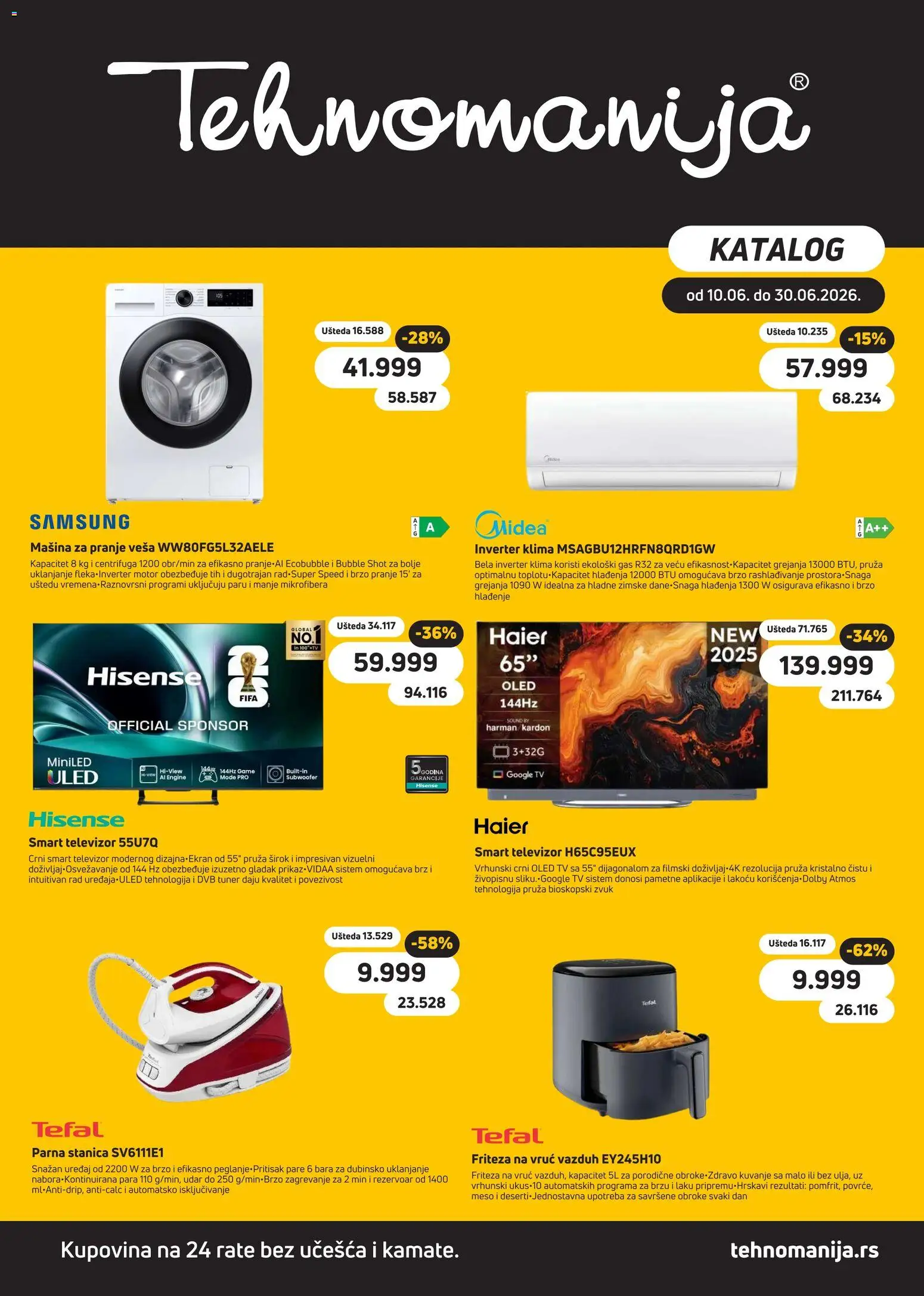 Tehnomanija katalog - važi od 10.06.2026 | Strana: 1 | Proizvode: Friteza, Televizor, Mašina za pranje veša, Inverter klima