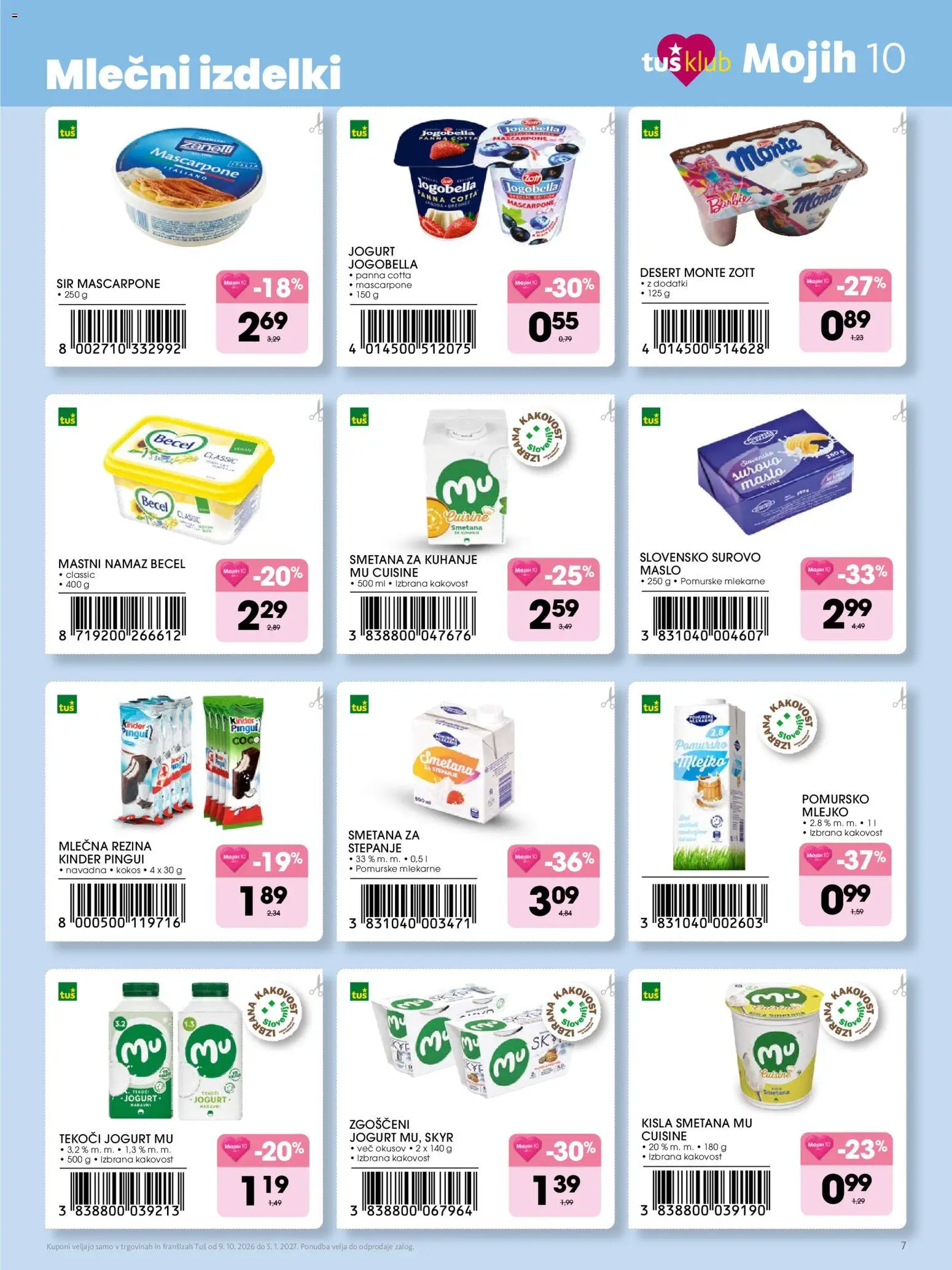 Novi Tuš katalog ponudbe – veljaven od 09.10.2026 | Stran: 7 | Izdelki: Maslo, Sir, Jogurt, Kisla smetana