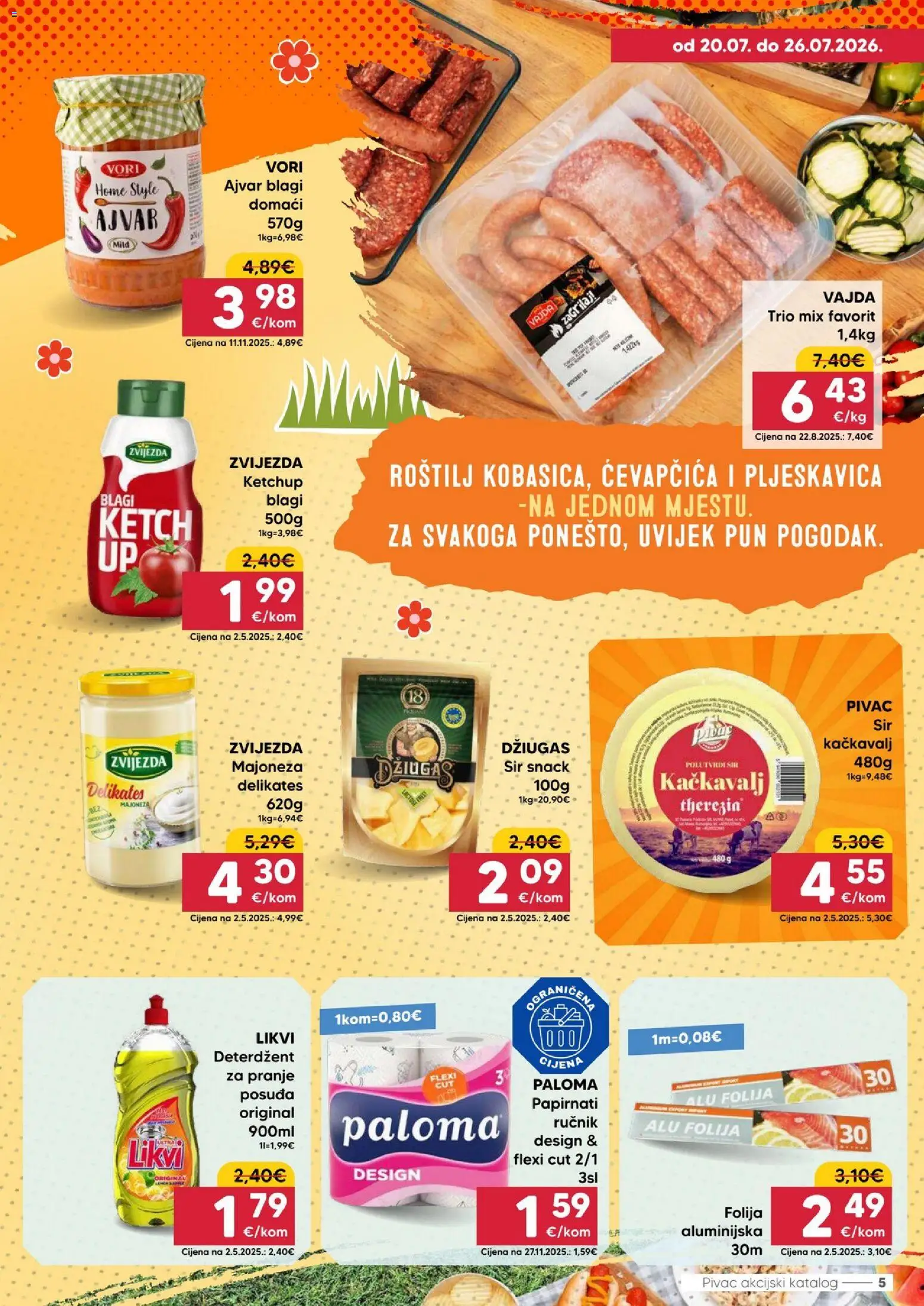 Pivac katalog | vrijedi od 20.07.2026 | Stranica: 5 | Proizvodi: Roštilj, Sir, Ajvar, Deterdžent