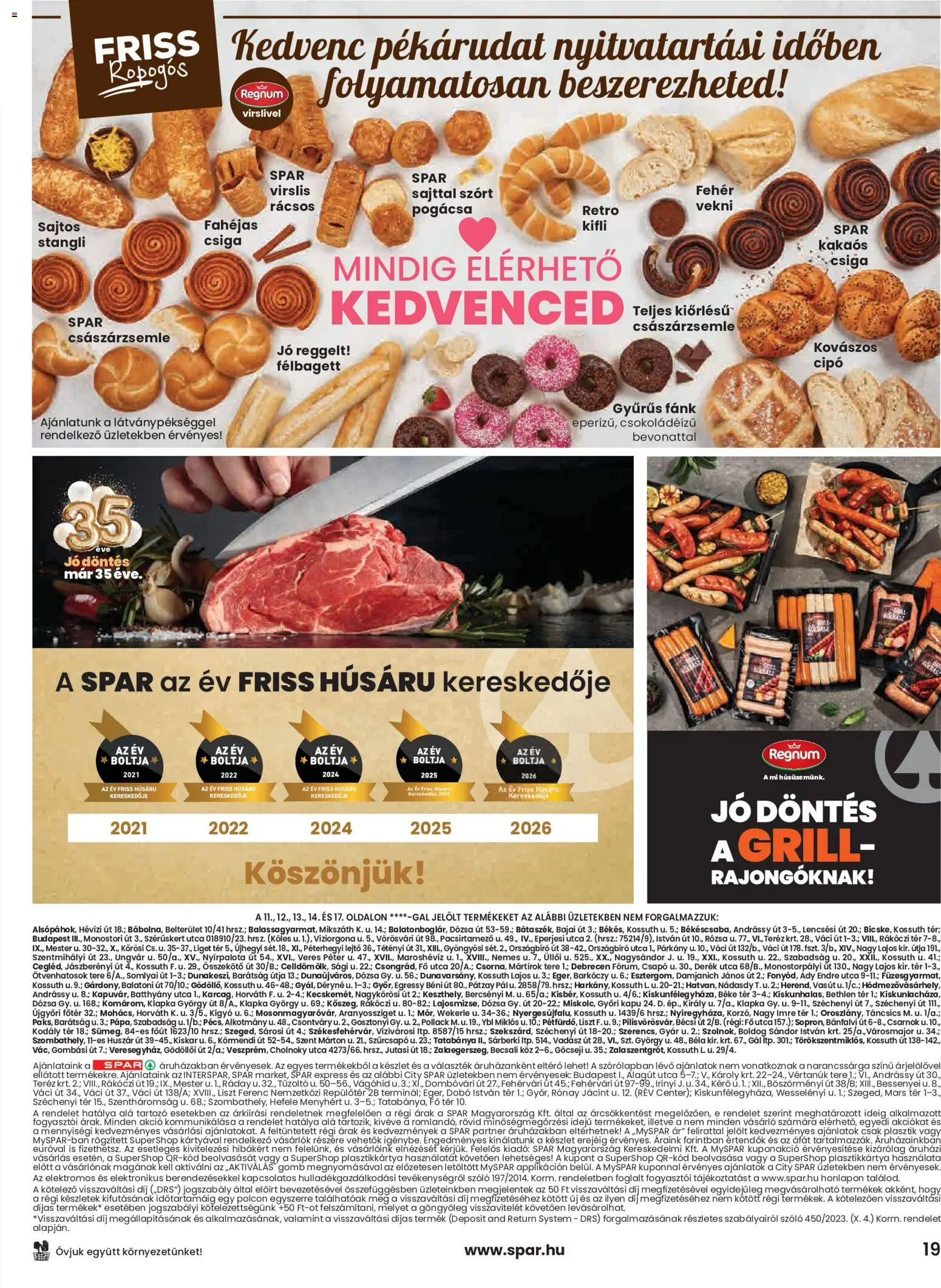 Spar akciós ujság - amely érvényes a következő dátumtól: 2026.07.23. | Oldal: 19 | Termékek: Kifli, FA, Vekni, Csiga