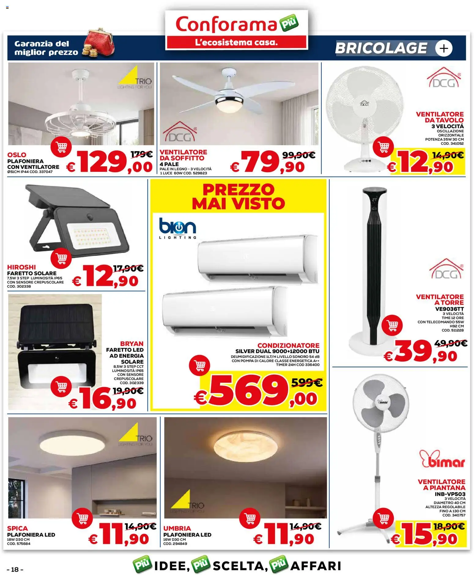 Volantino Conforama del 04.06.2026 | Pagina: 18 | Prodotti: Ventilatore, Telecomando, Condizionatore, Tavolo