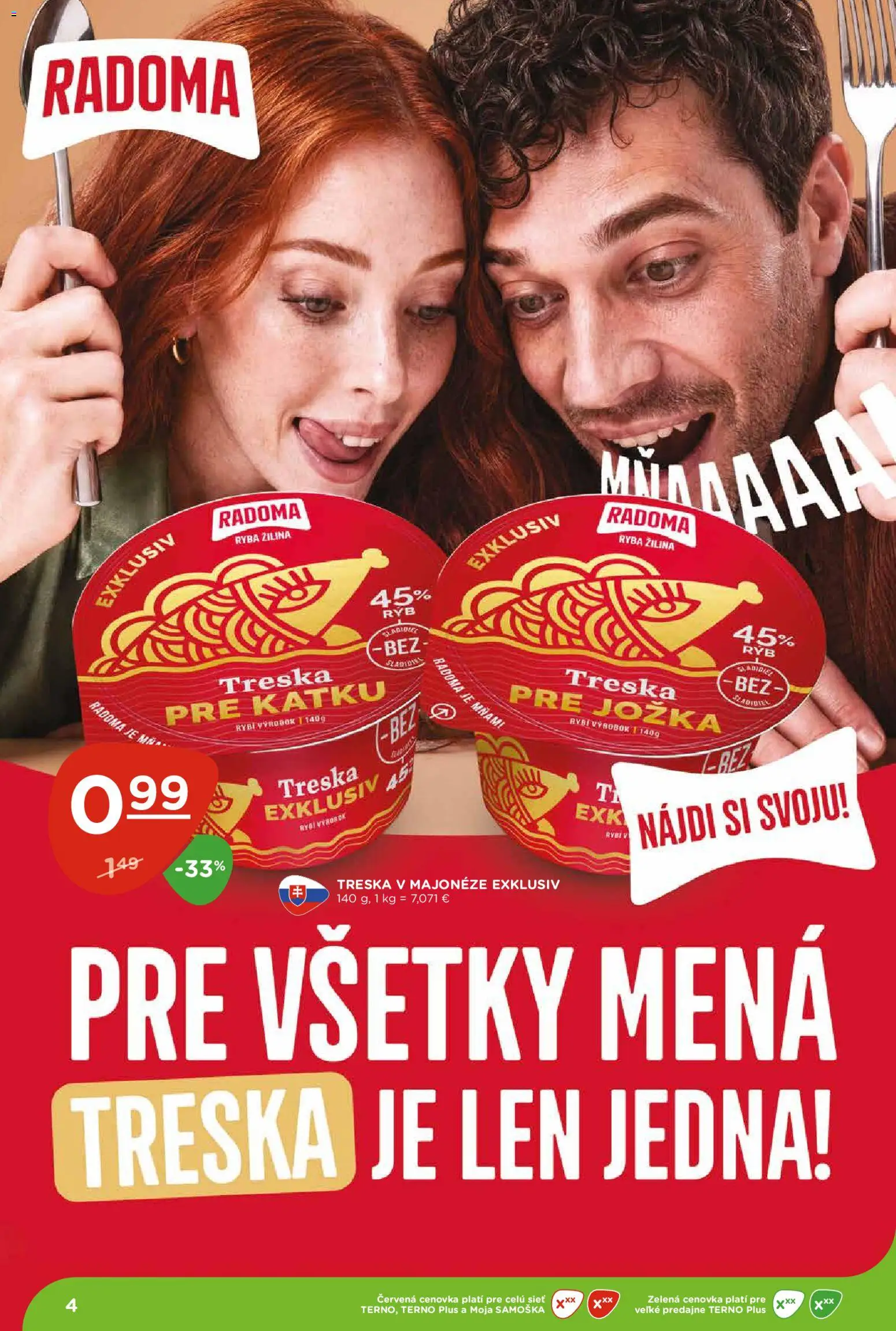 Nové Terno akcie – leták je platný od 18.06.2026 | Strana: 4 | Produkty: Ryba, Treska