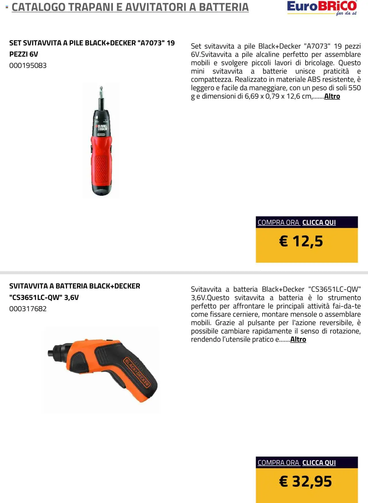 Volantino Eurobrico del 23.07.2025 | Pagina: 23 | Prodotti: Pile, Batteria, Batterie