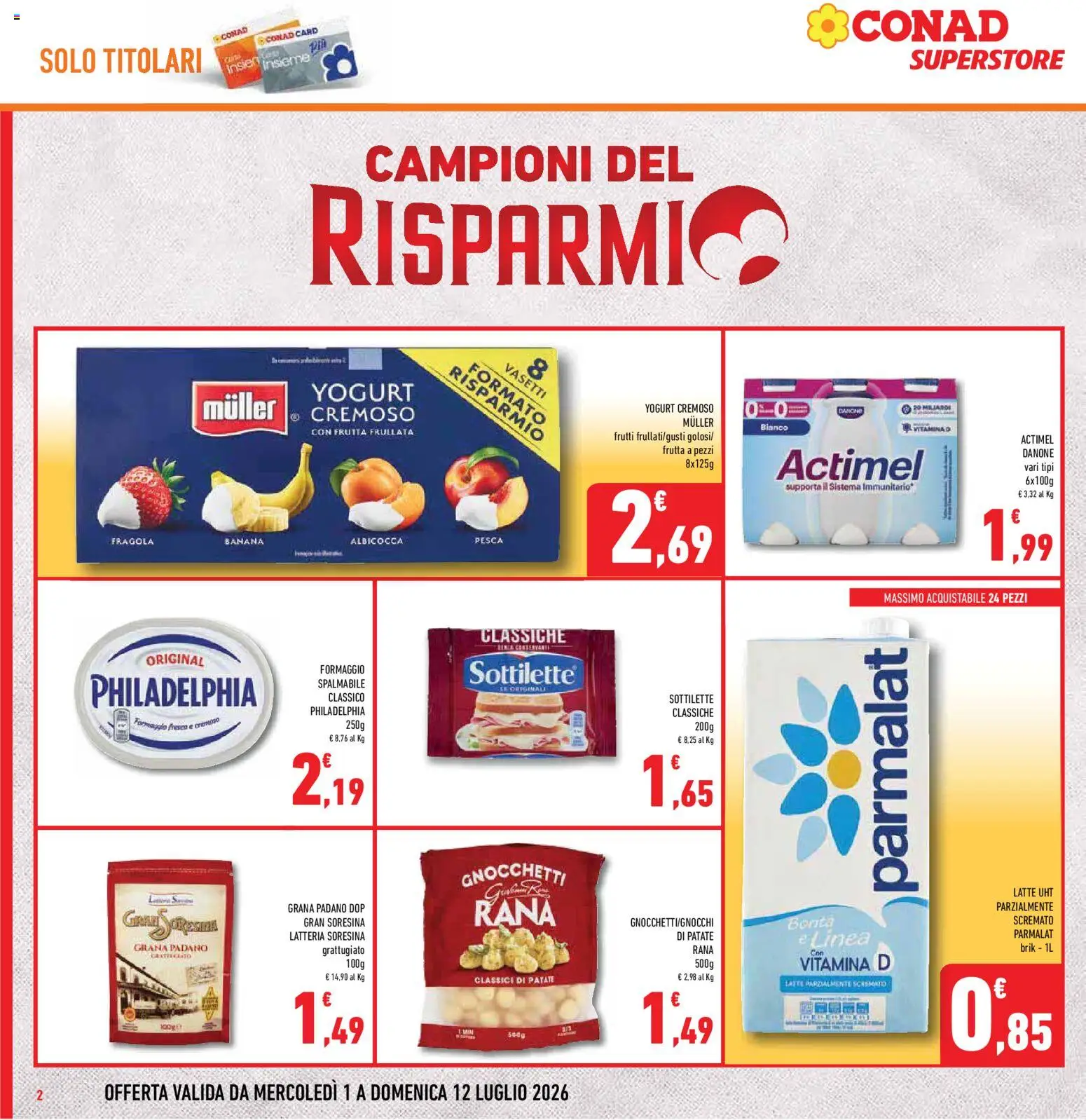 Volantino Conad del 01/07/2026 | Pagina: 2 | Prodotti: Patate, Frutta, Pesca, Latte parzialmente scremato