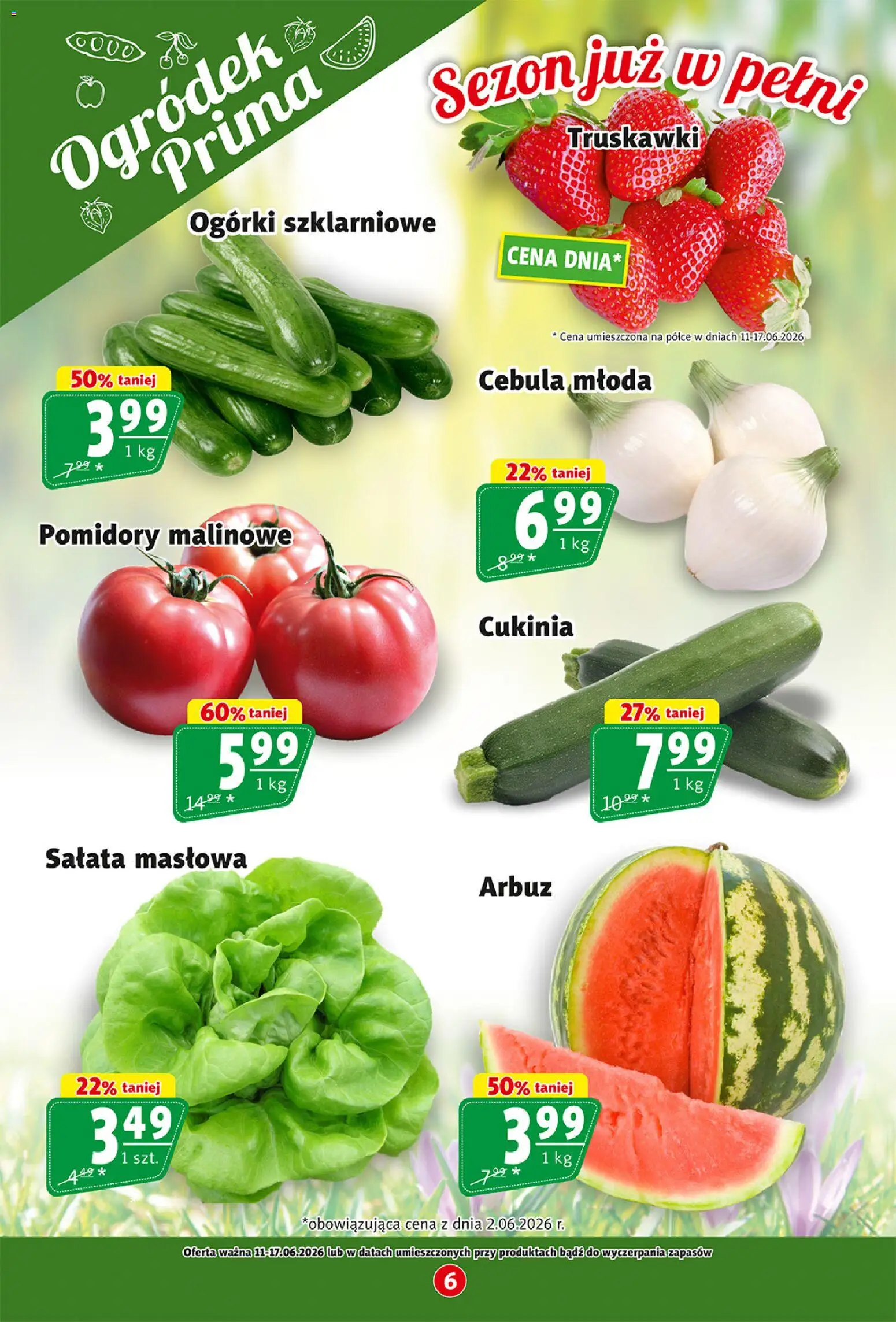 Prim Market gazetka od 11.06.2026 | Strona: 6 | Produkty: Pomidory malinowe, Pomidory, Truskawki, Ogórki