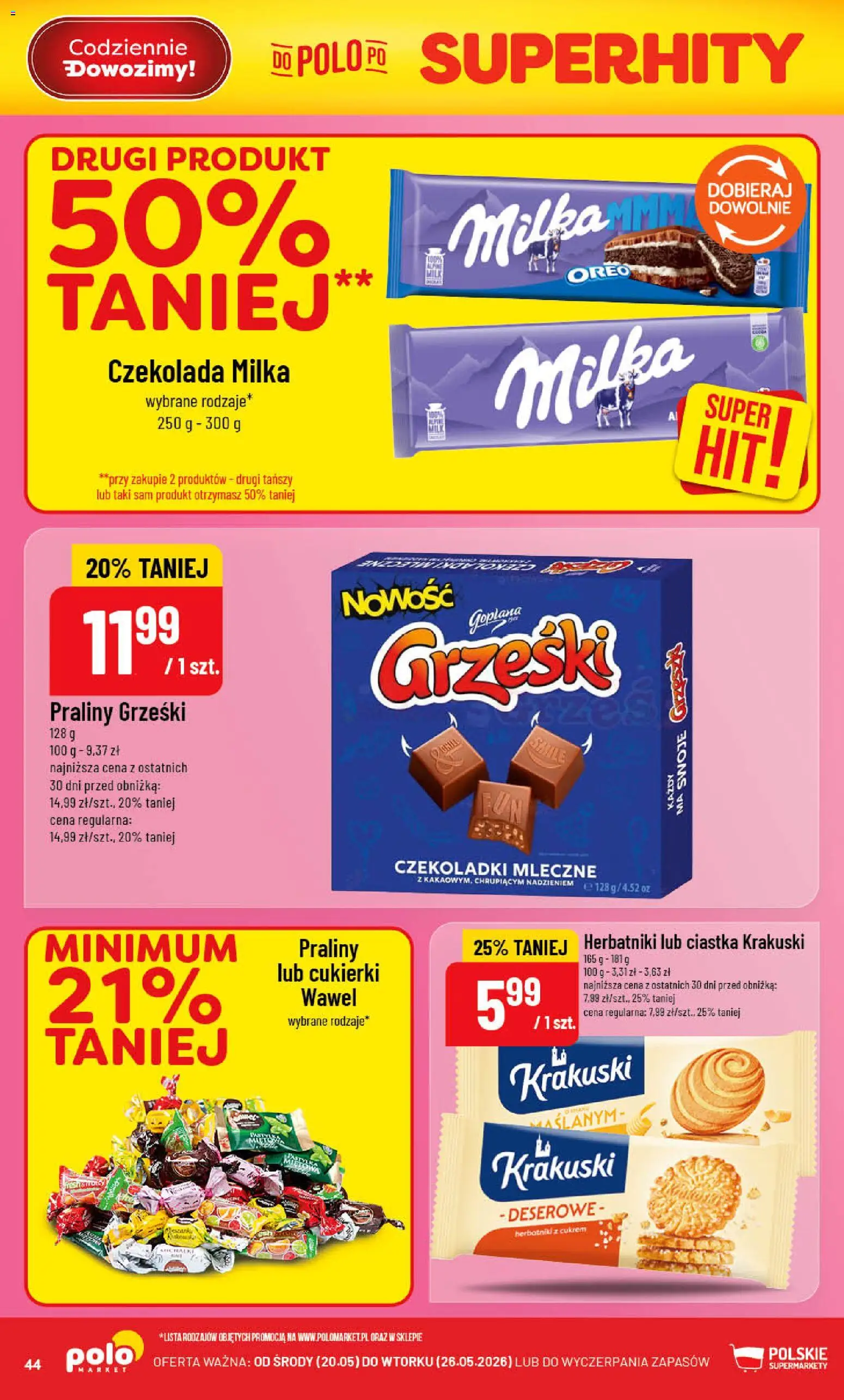 POLOmarket gazetka od 20.05.2026 | Strona: 44 | Produkty: Czekoladki, Praliny, Herbatniki, Czekolada