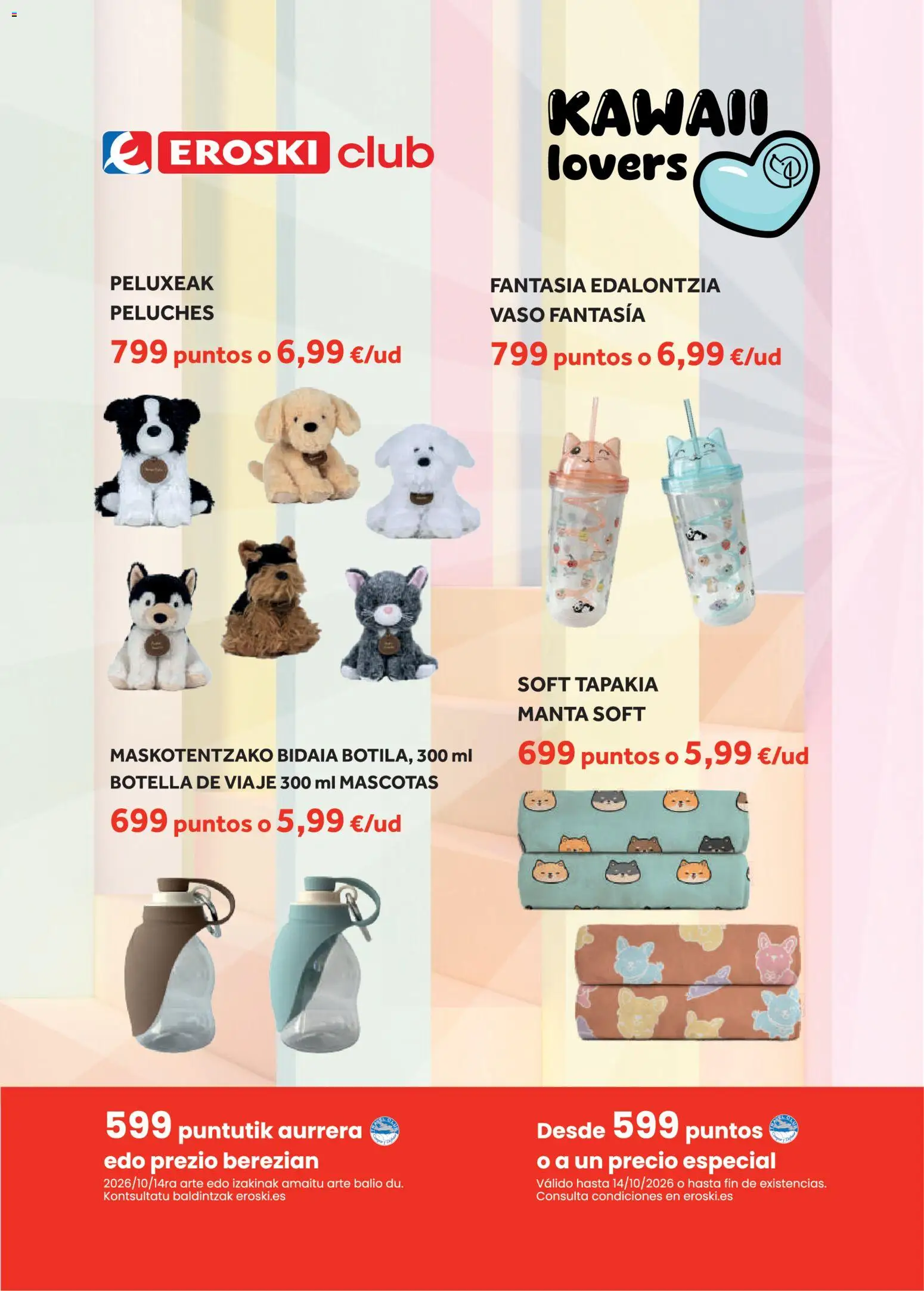 Eroski  Fidelización Kawaii Lovers Pets Cat │ válido desde el 13/08/2026 | Página: 1 | Productos: Manta, Peluches