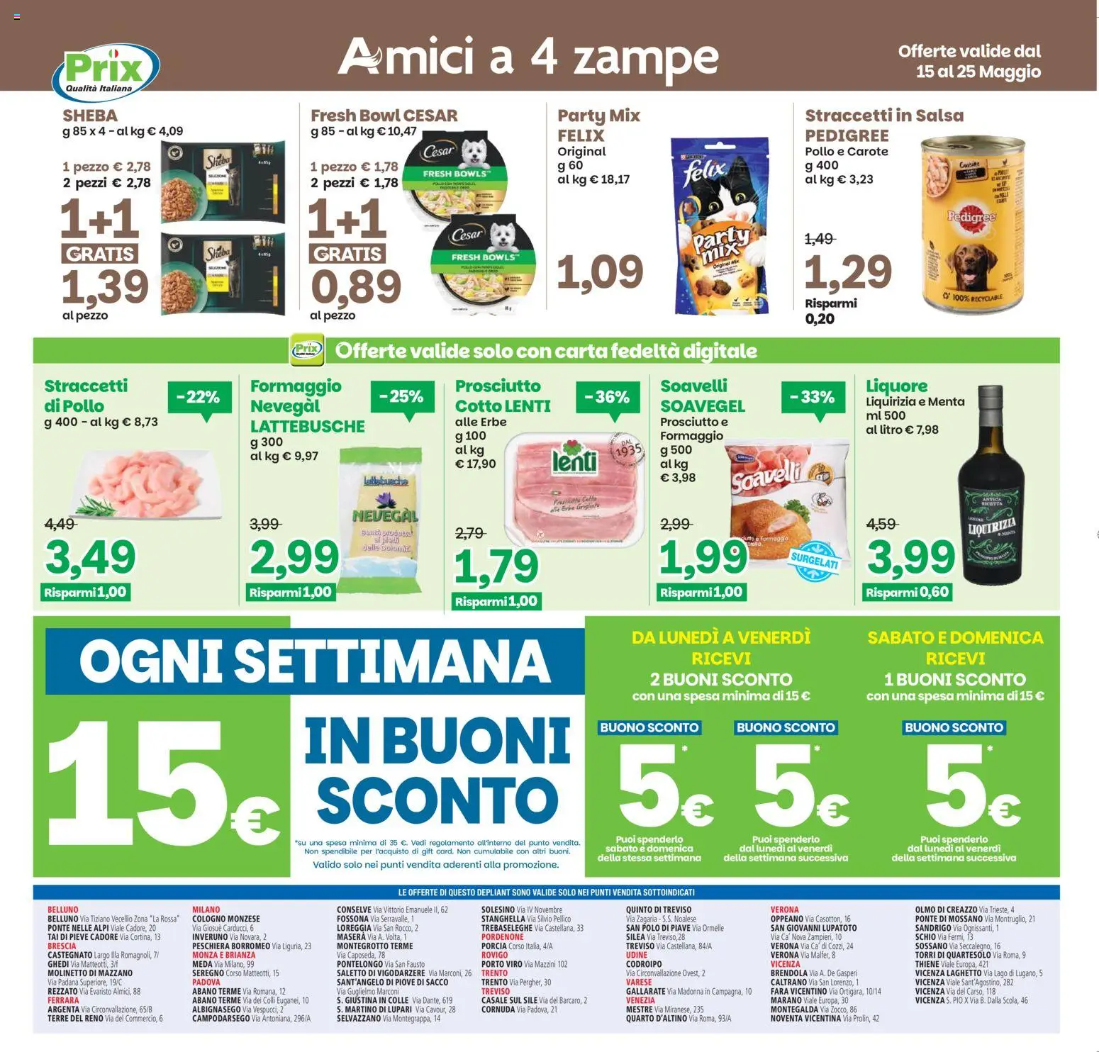 Volantino Prix del 15.05.2026 | Pagina: 22 | Prodotti: Formaggio, Prosciutto, Polo, Menta
