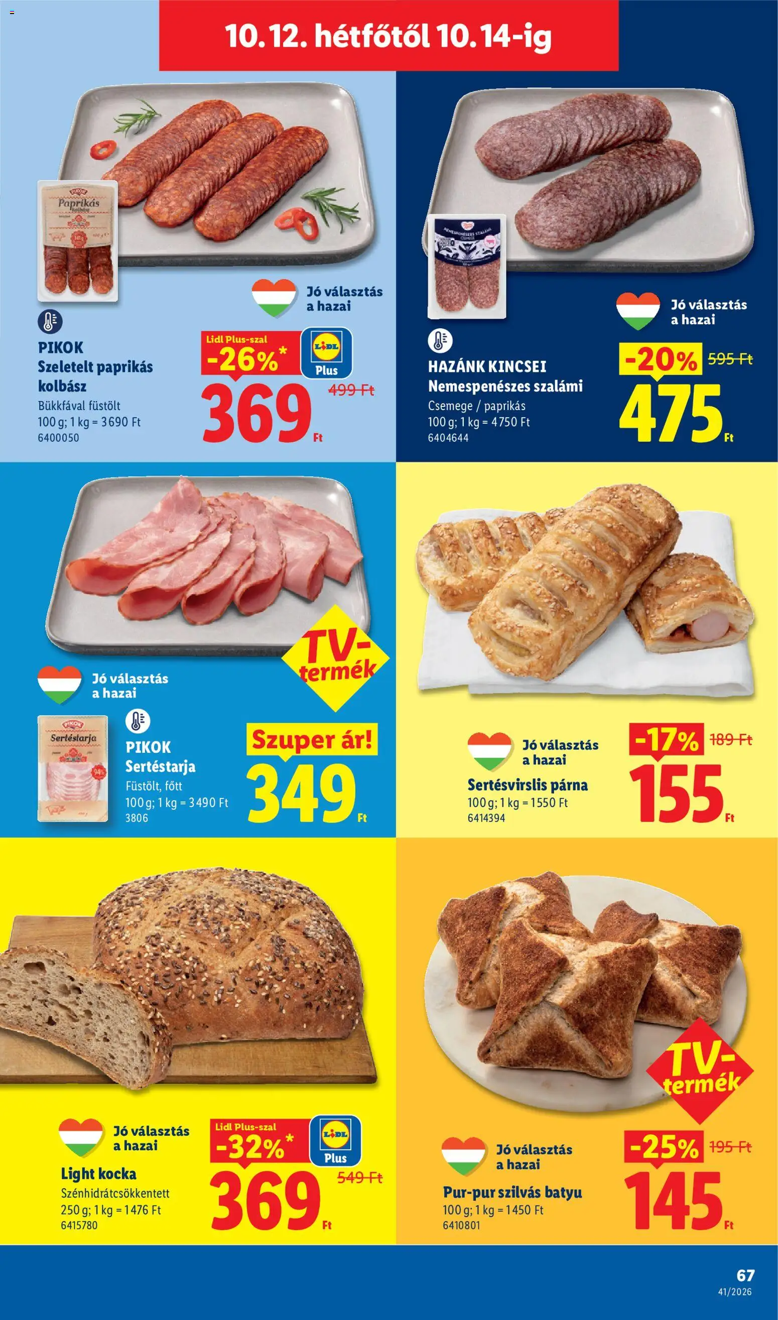 Lidl akciós ujság - amely érvényes a következő dátumtól: 2026.10.08. | Oldal: 67