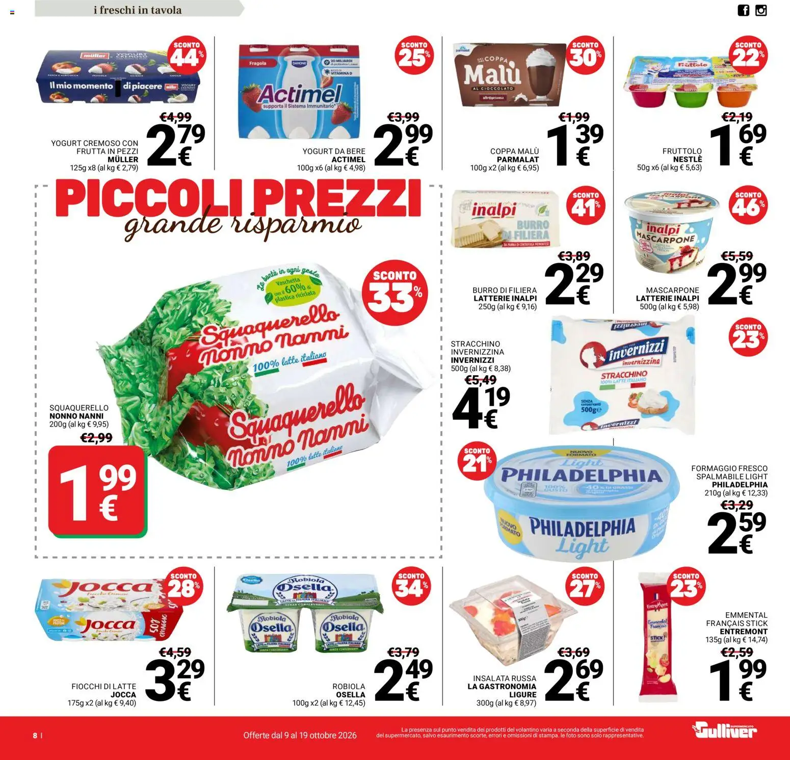 Volantino Gulliver del 09/10/2026 | Pagina: 8 | Prodotti: Frutta, Latte, Burro, Formaggio fresco