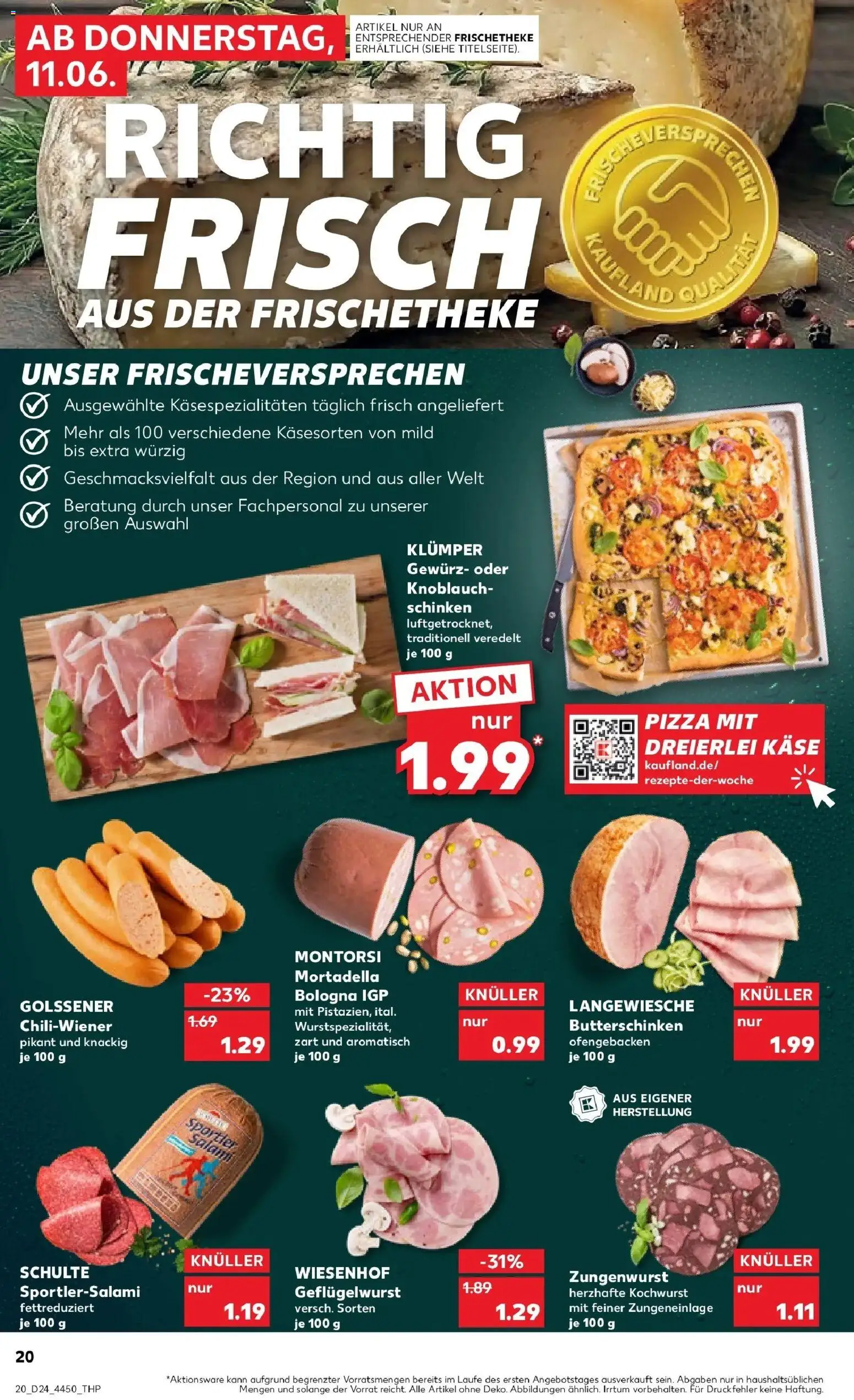 Kaufland Prospekt Großröhrsdorf – gültig ab 11.06.2026 | Seite: 20 | Produkte: Käse, Knoblauch, Schinken, Pizza