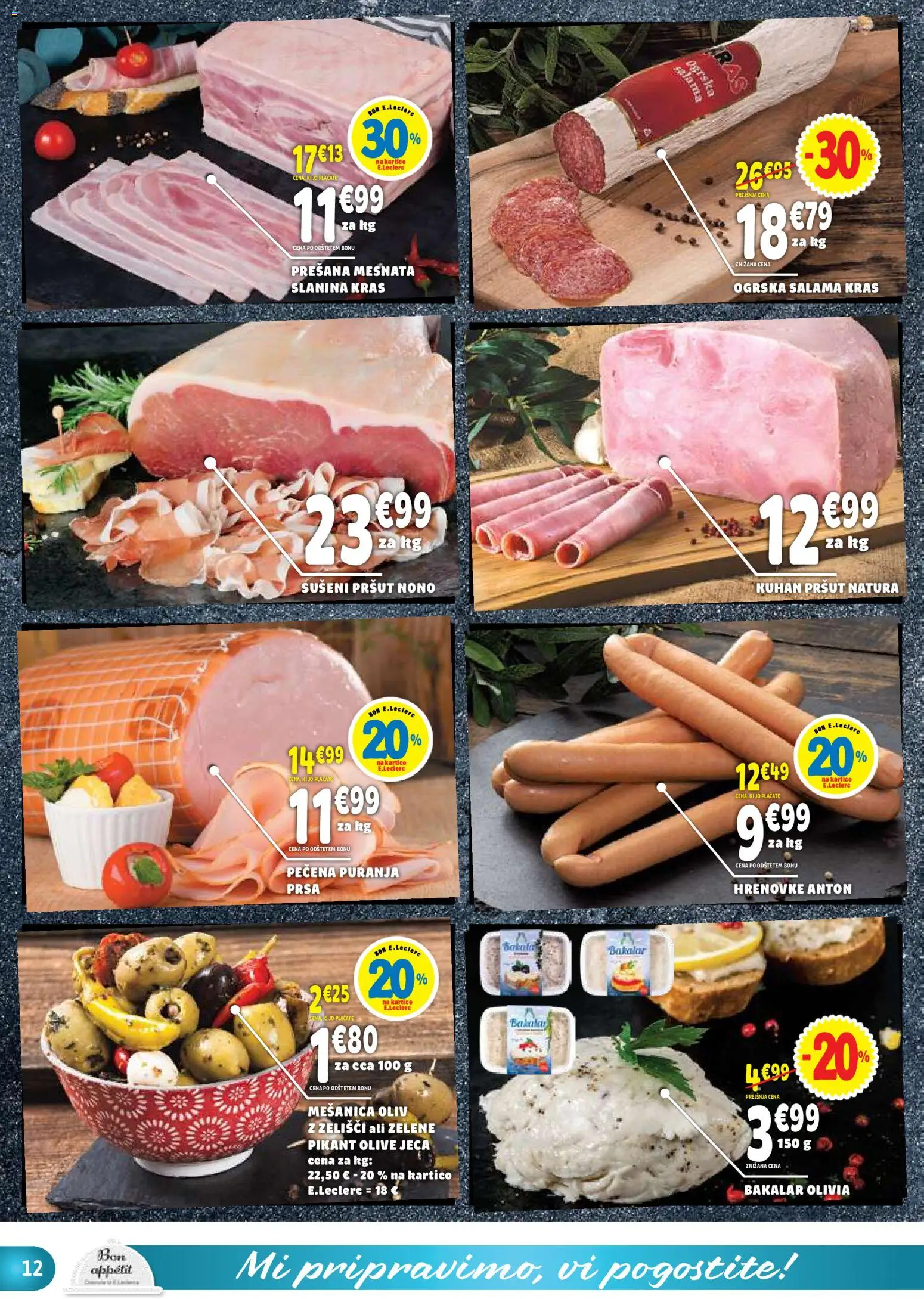 Novi E.leclerc katalog ponudbe – veljaven od 12.08.2026 | Stran: 12 | Izdelki: Hrenovke, Pršut, Slanina, Salama