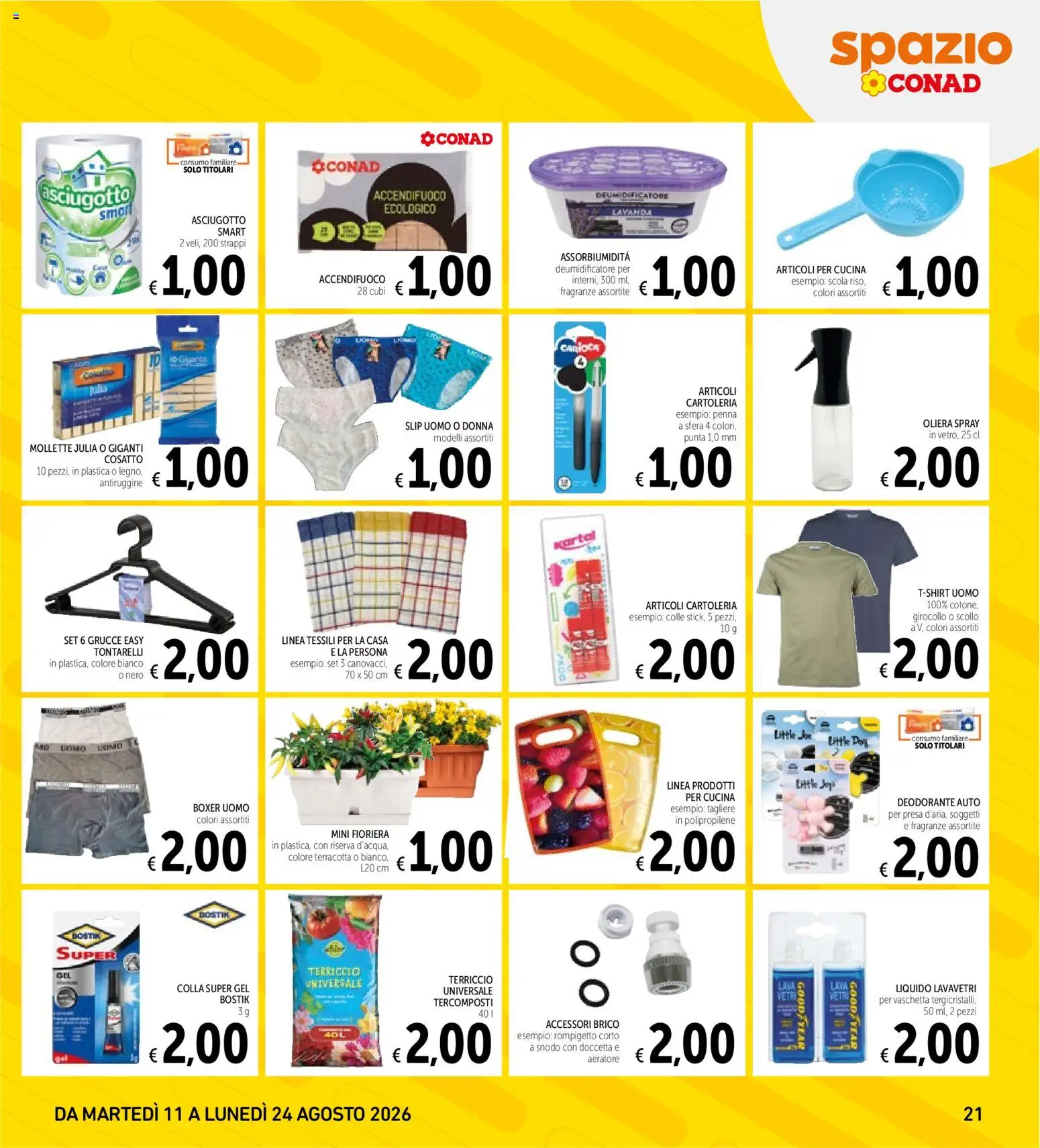 Volantino Spazio Conad del 11/08/2026 | Pagina: 21 | Prodotti: Deodorante auto, Deodorante, Terriccio, Grucce