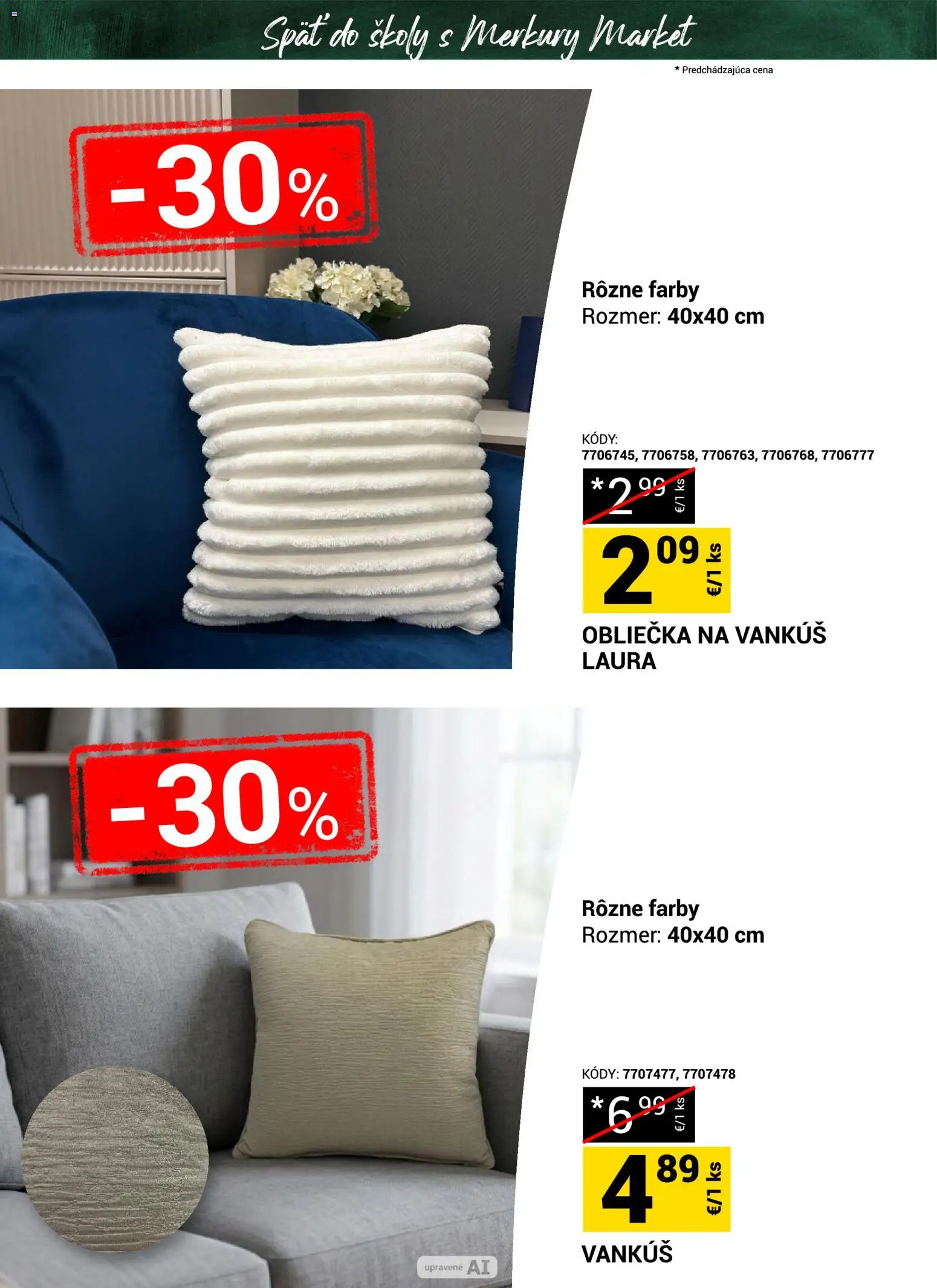Nové Merkury Market akcie – leták je platný od 22.08.2026 | Strana: 6 | Produkty: Vankúš
