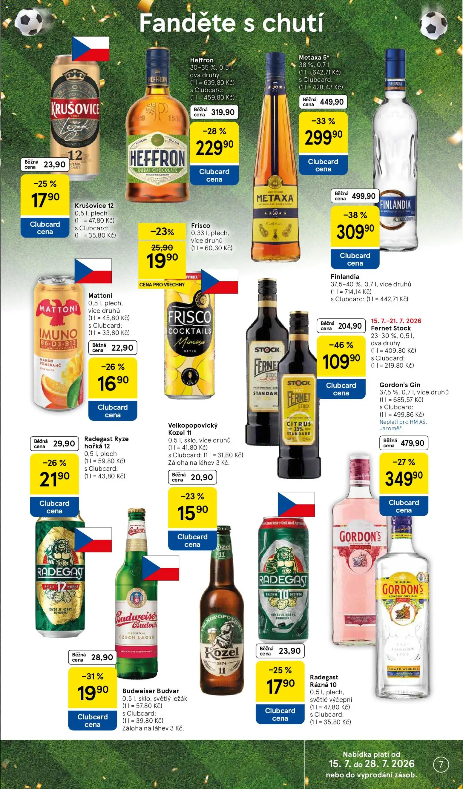 Tesco leták - Hypermarket od 15.07.2026 | Strana: 7 | Produkty: Metaxa 5*, Fernet Stock, Vodka, Krušovice