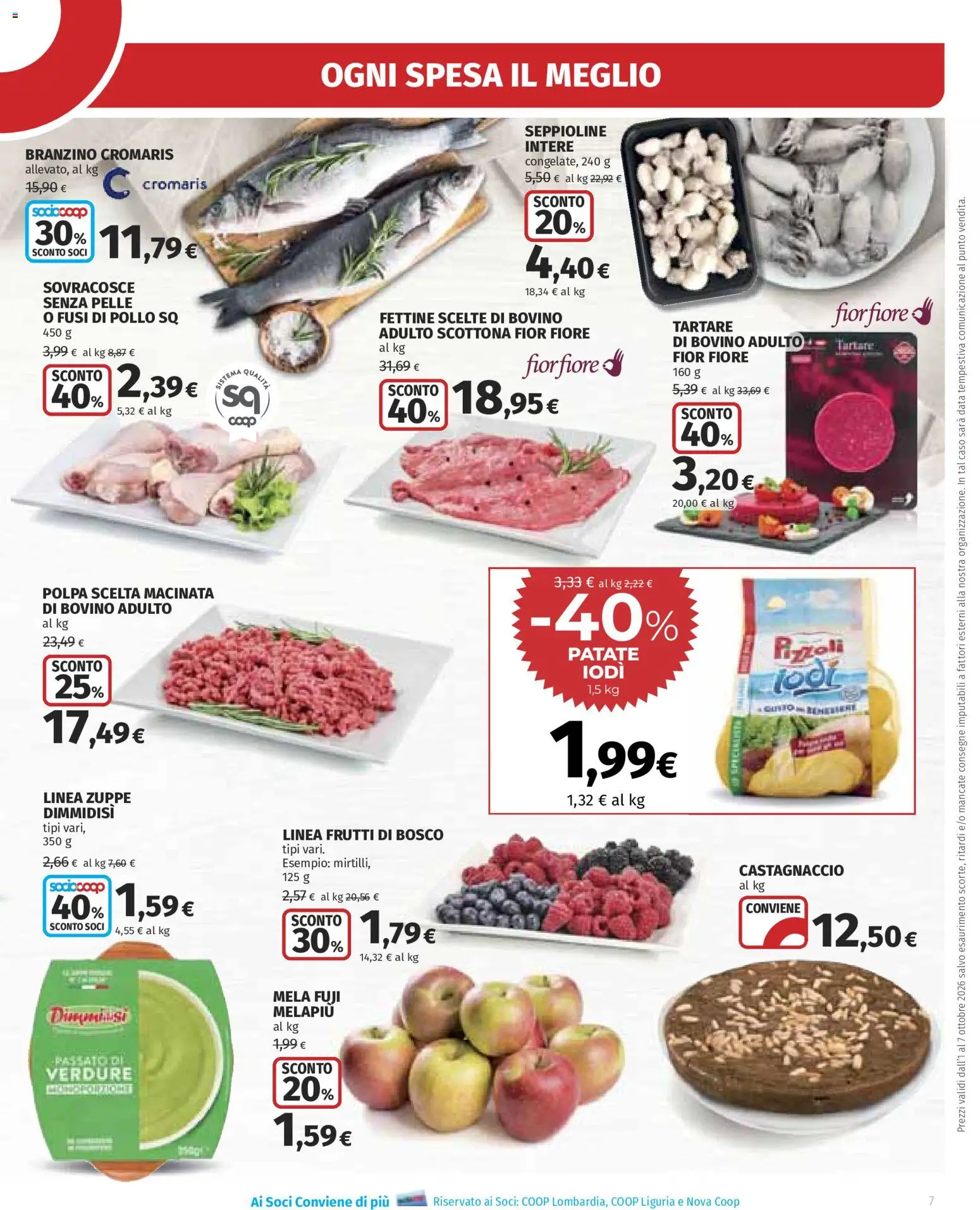 Volantino Ipercoop del 01/10/2026 | Pagina: 7 | Prodotti: Bovino, Frutti di bosco, Zuppe, Patate
