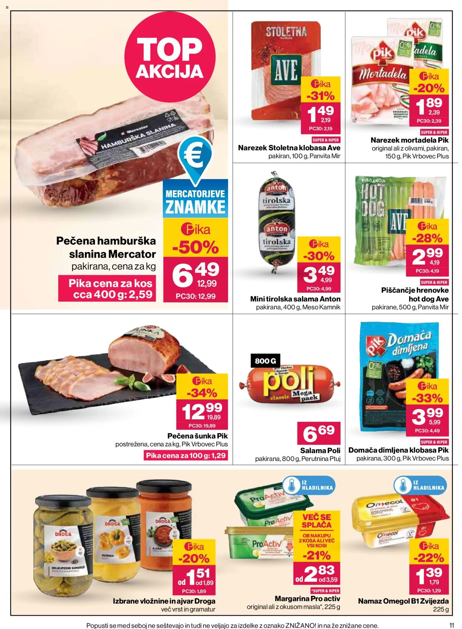 Novi Mercator katalog ponudbe – veljaven od 30.07.2026 | Stran: 11 | Izdelki: Margarina, Namaz, Kos, Sunka