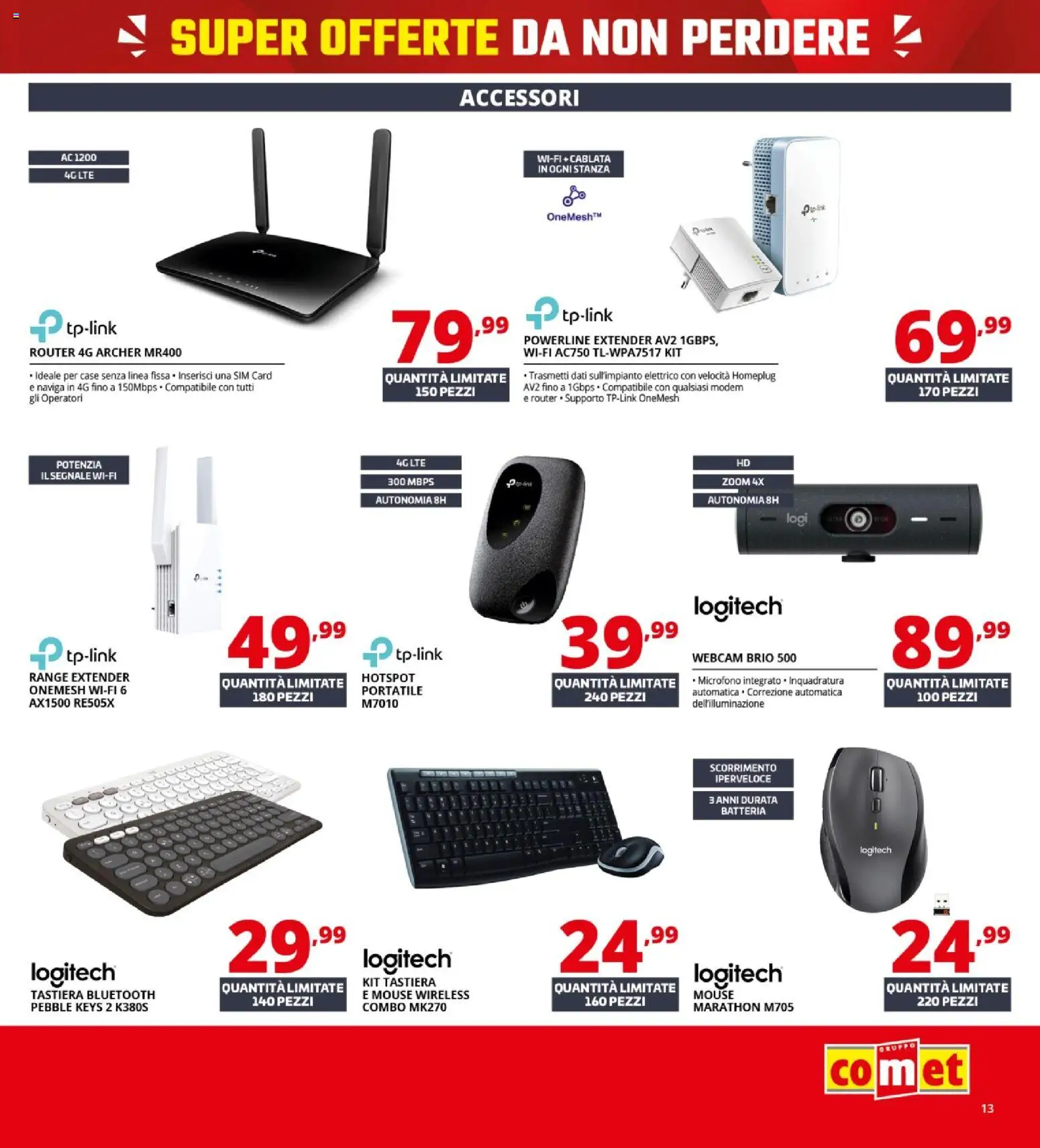 Volantino Comet del 16/07/2026 | Pagina: 13 | Prodotti: Router, Range extender, Microfono, Batteria