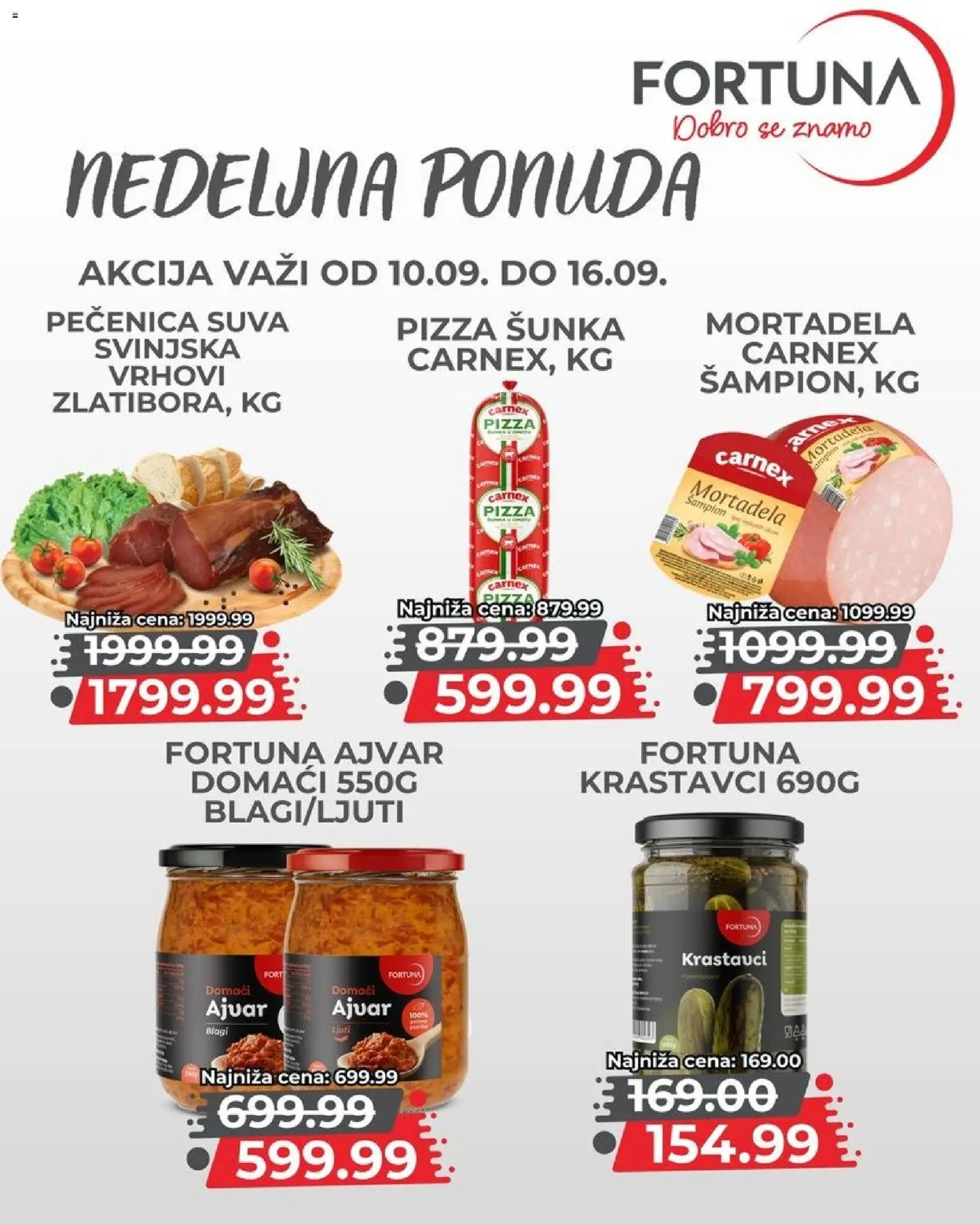Fortuna Market katalog - važi od 10.09.2026 | Strana: 5 | Proizvode: Ajvar, Krastavci, Mortadela, Šunka