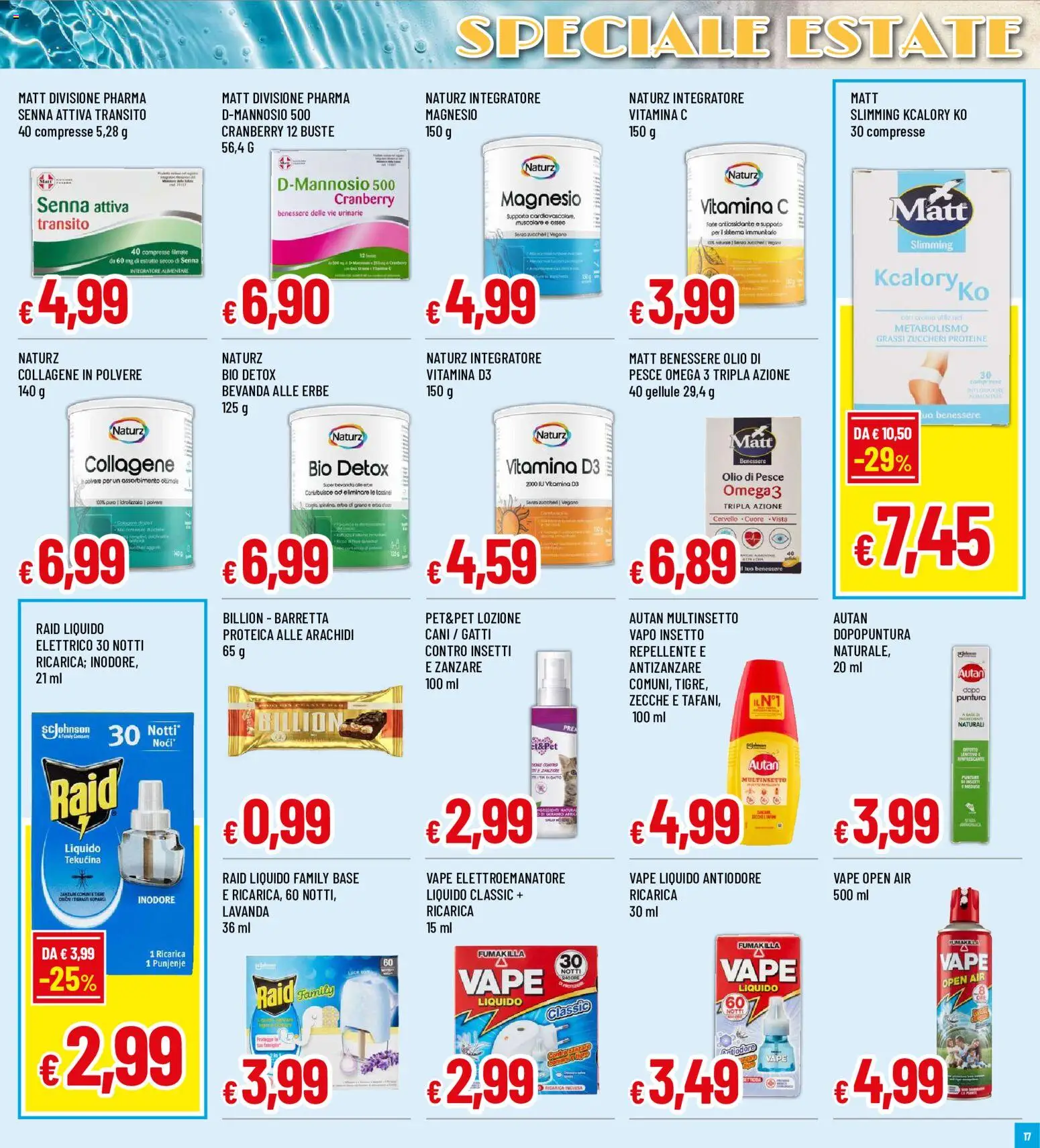 Volantino Galassia del 18/06/2026 | Pagina: 17 | Prodotti: Pesce, Antizanzare, Arachidi, Integratore alimentare