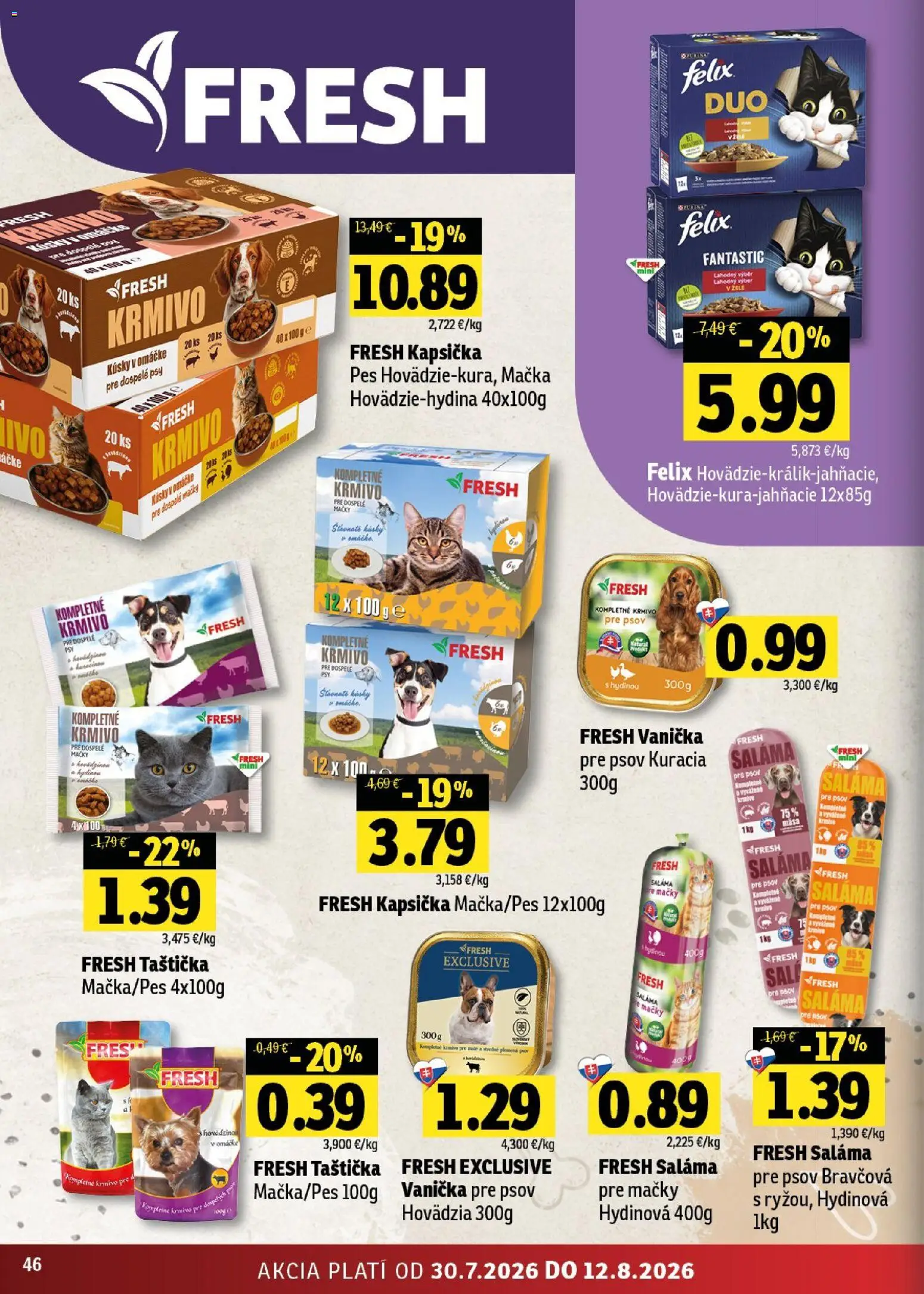 Nové Fresh akcie – leták je platný od 30.07.2026 | Strana: 46 | Produkty: Felix, Saláma, Omáčka