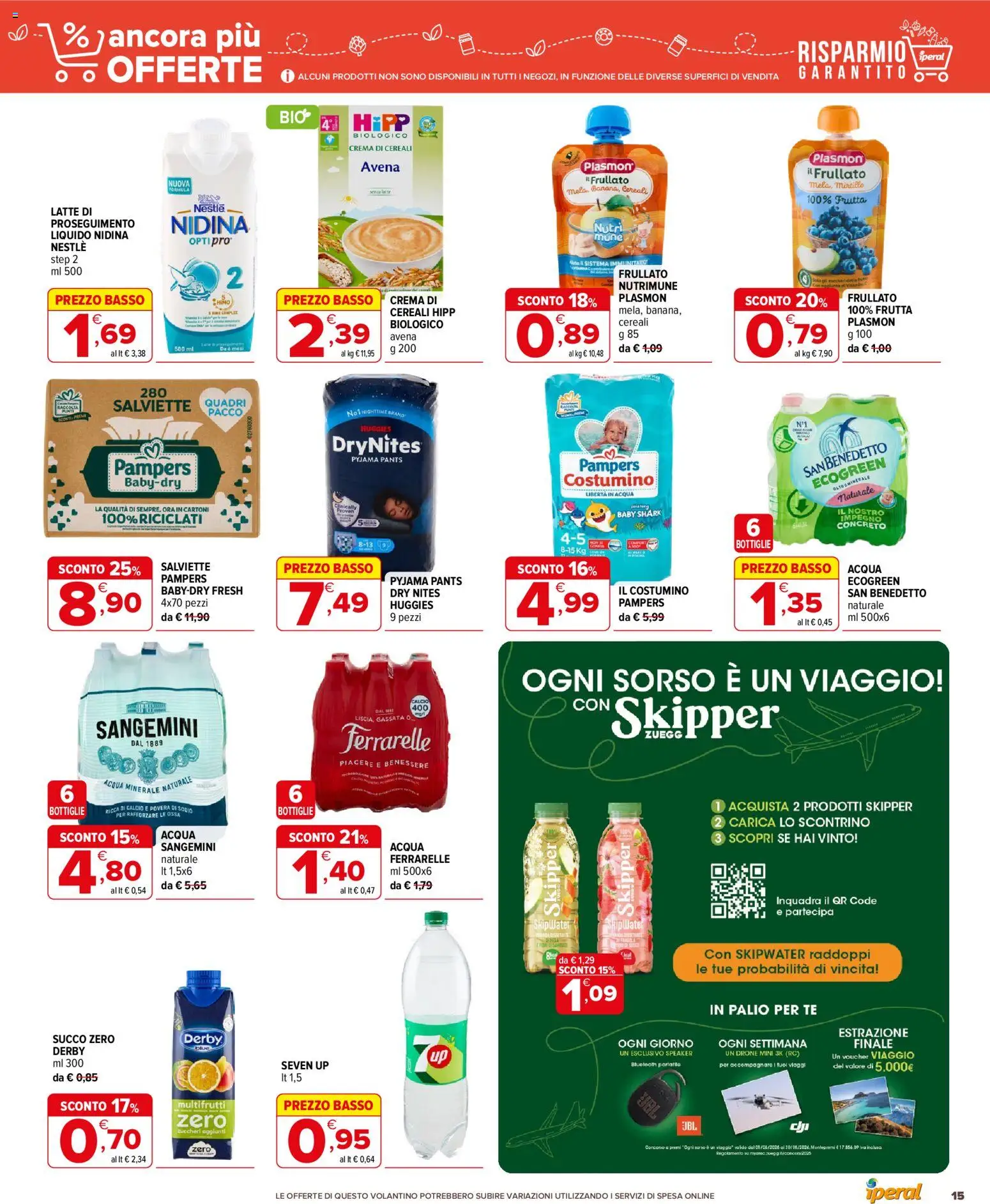 Volantino Iperal del 04.06.2026 | Pagina: 15 | Prodotti: Drone, Succo, Acqua minerale, Ferrarelle