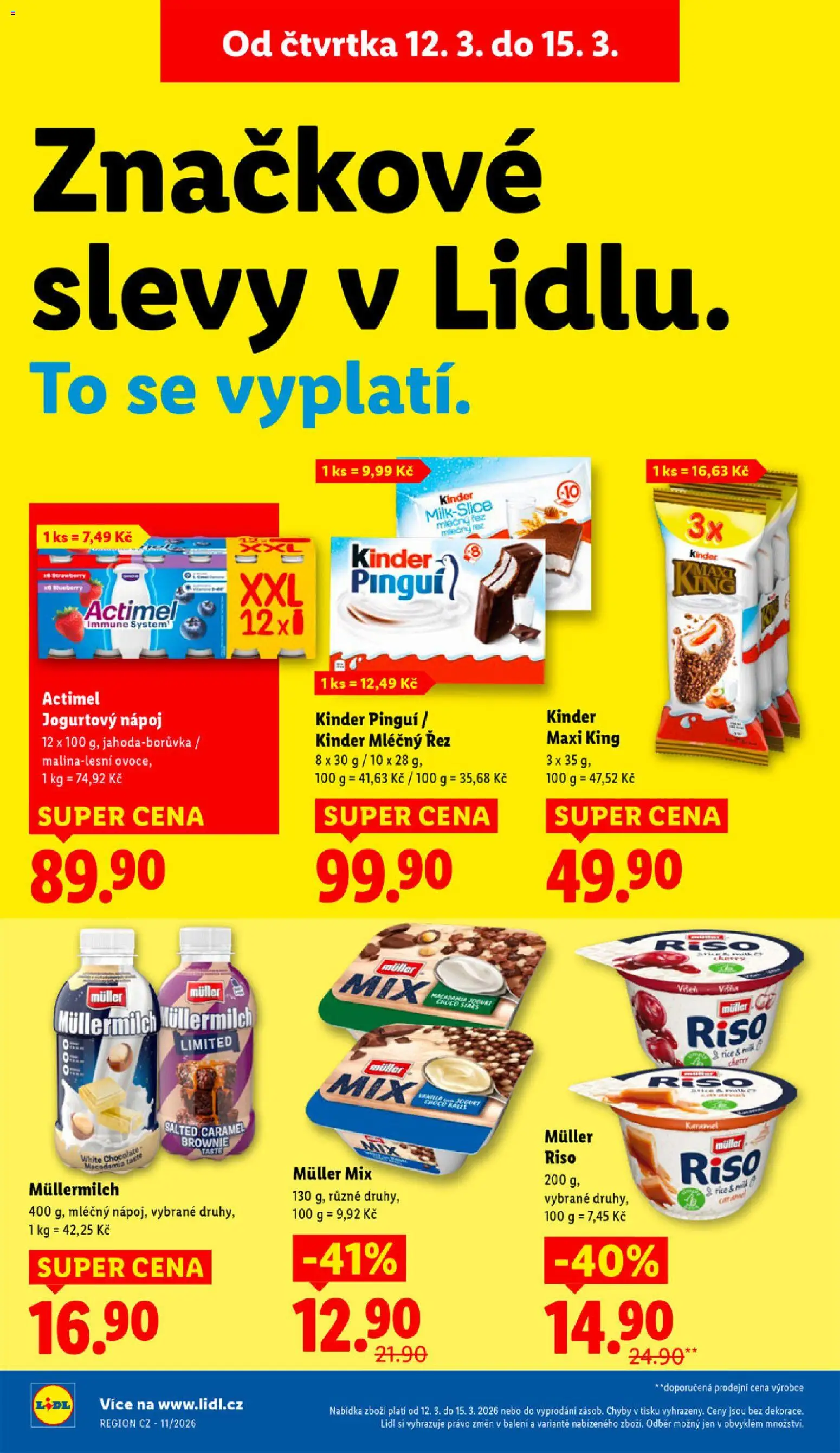 Lidl leták od 12.03.2026 | Strana: 20 | Produkty: Kinder mléčný řez, Maxi king, Actimel, Müllermilch