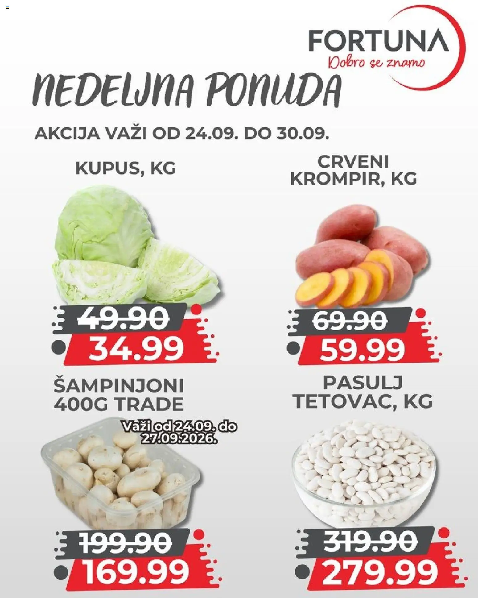 Fortuna Market katalog - važi od 24.09.2026 | Strana: 3 | Proizvode: Pasulj, Šampinjoni