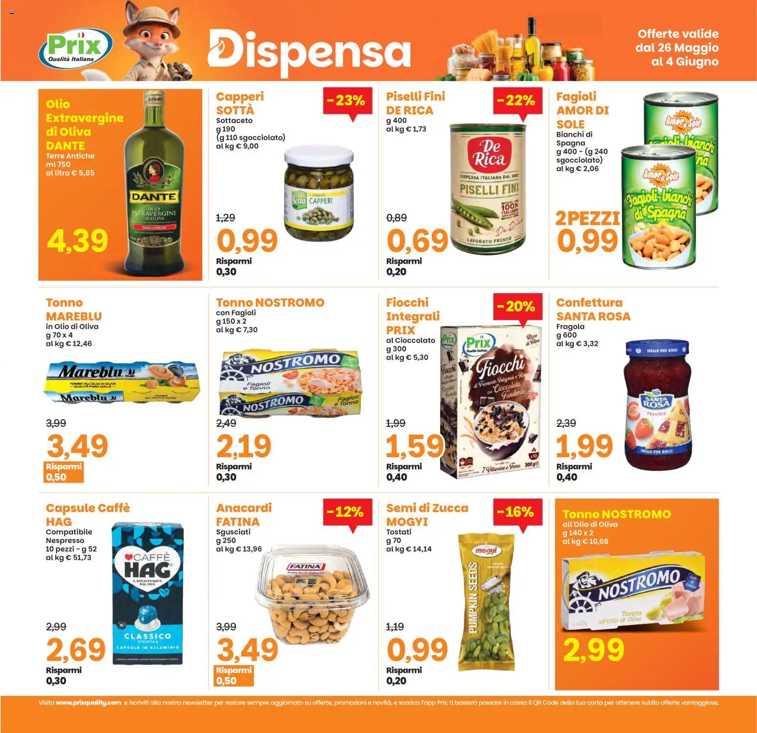 Volantino Prix del 26.05.2026 | Pagina: 11 | Prodotti: Fragole, Fagioli, Olio, Olio di Oliva