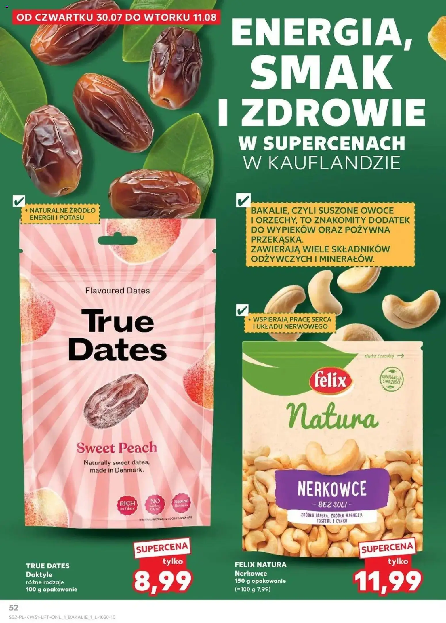 Kaufland gazetka od 30.07.2026 | Strona: 52 | Produkty: Daktyle, Suszone owoce, Owoce
