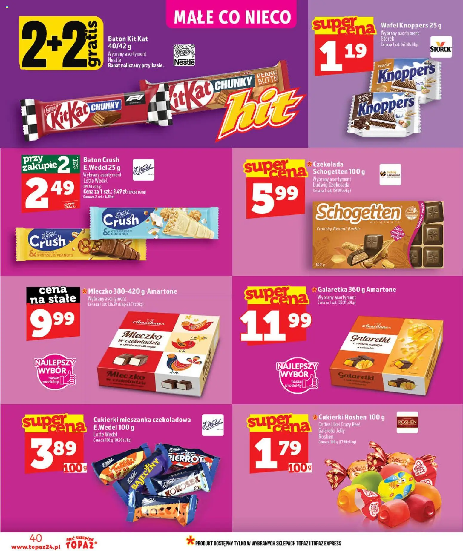 Topaz gazetka od 03.06.2026 | Strona: 40 | Produkty: Knoppers, Cukierki roshen, Czekolada, Cukierki
