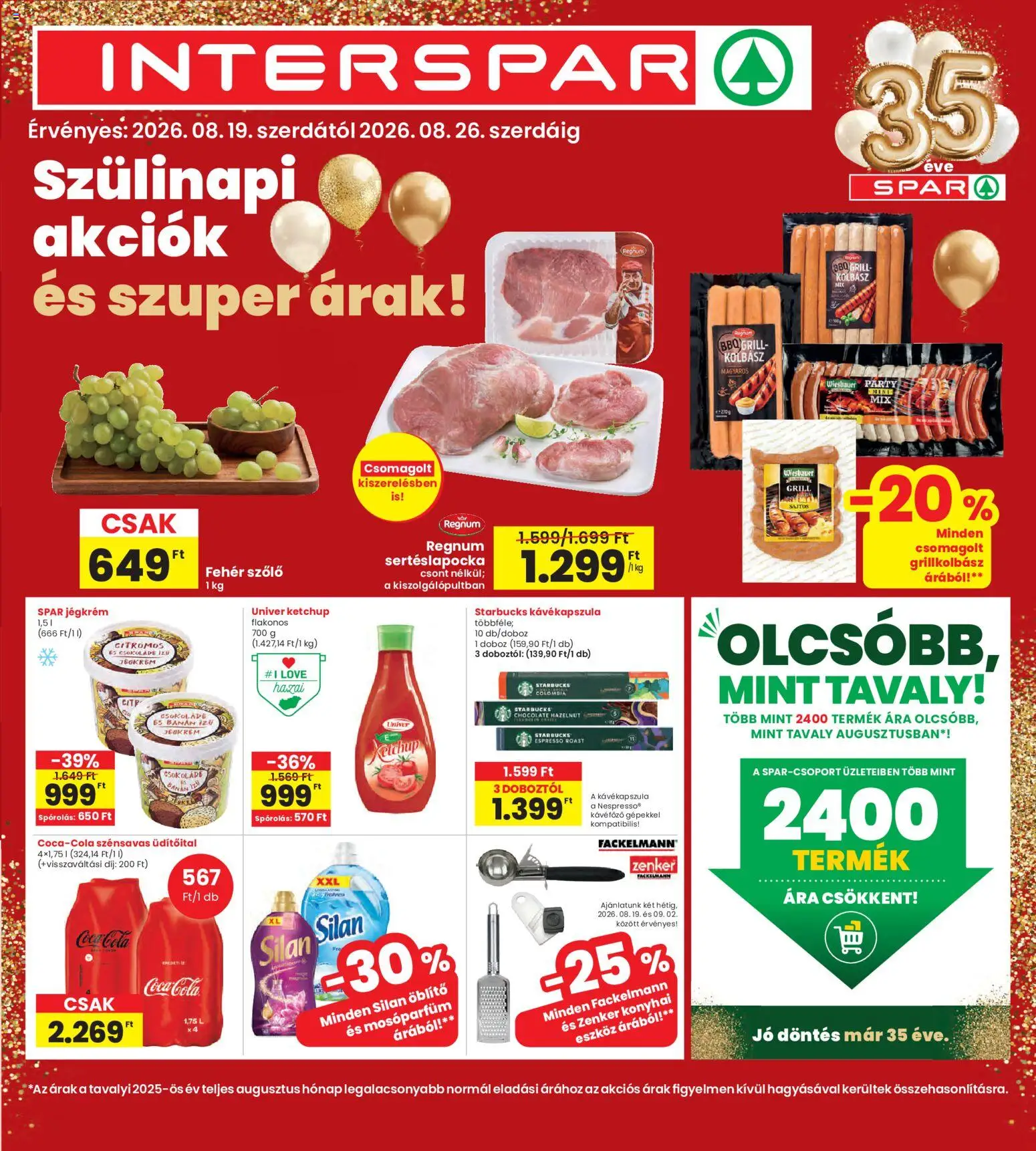 Interspar akciós ujság - amely érvényes a következő dátumtól: 2026.08.19. | Oldal: 1 | Termékek: Kolbász, Fehér szőlő, Silan, Banán