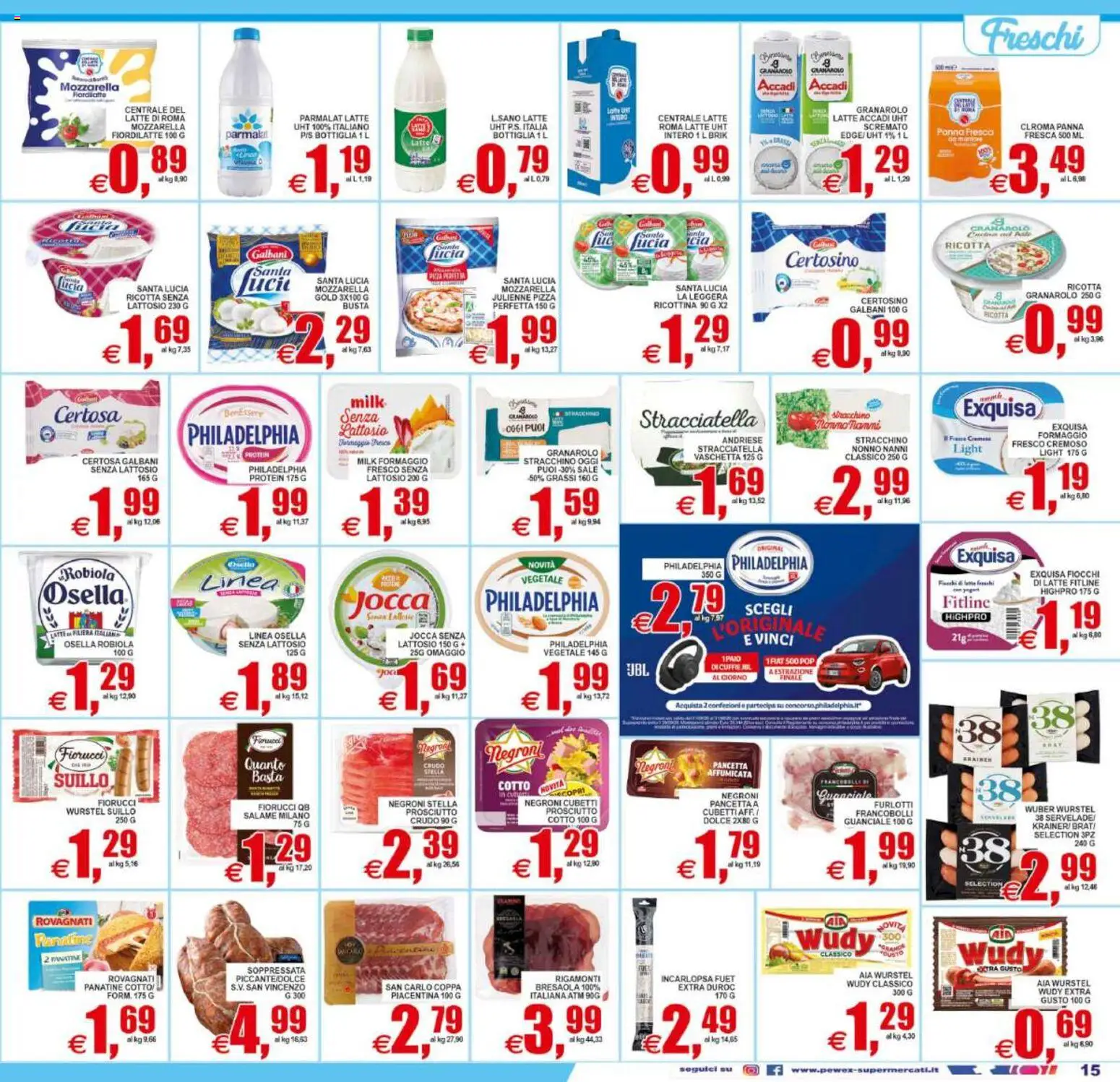 Volantino Pewex del 22/07/2026 | Pagina: 15 | Prodotti: Bresaola, Panna, Wurstel, Guanciale
