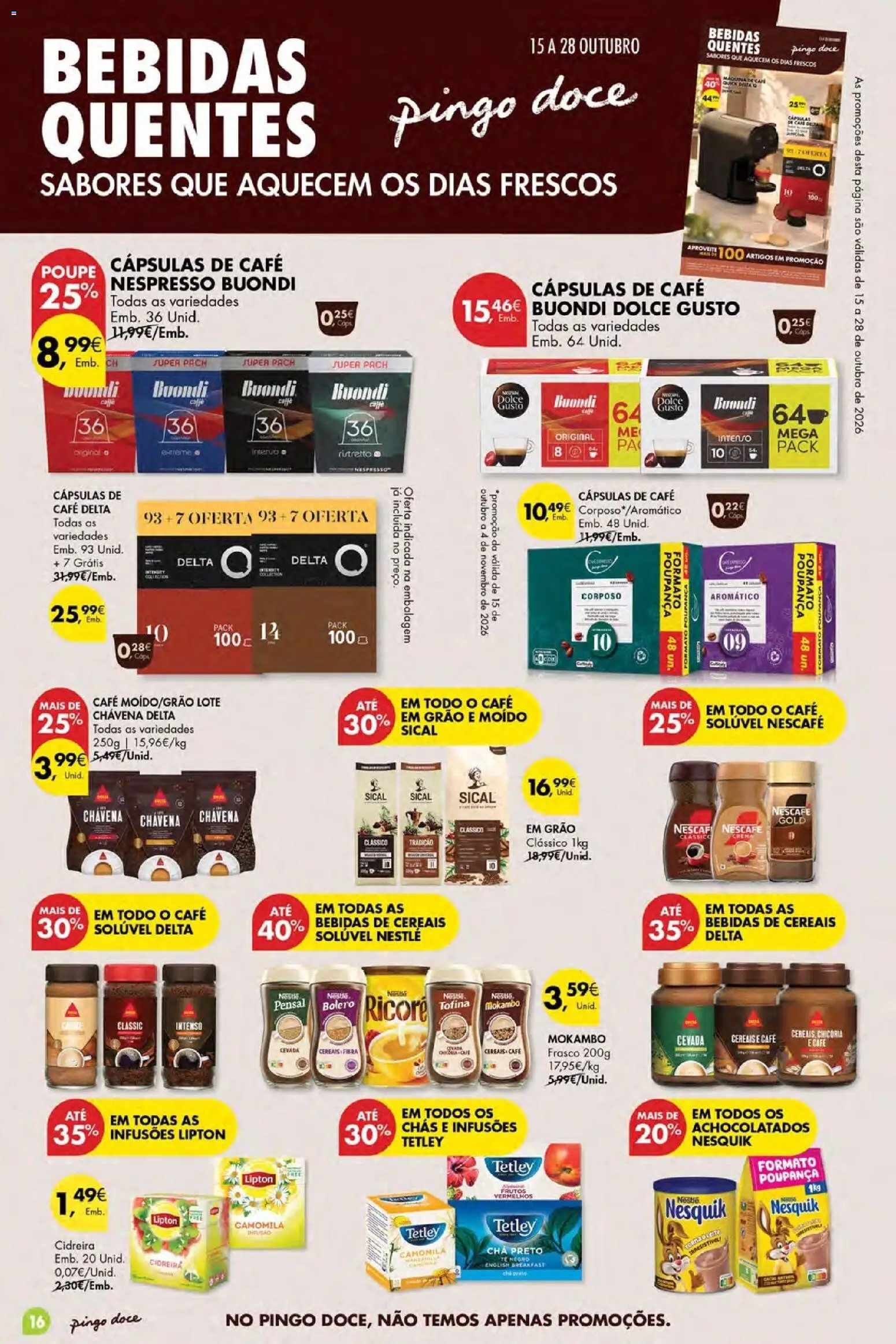 Pingo Doce folheto Poupe Esta Semana Açores │ válido de 22/10/2026 | Página: 16 | Produtos: Bebidas, Cápsulas, Nespresso, Chá