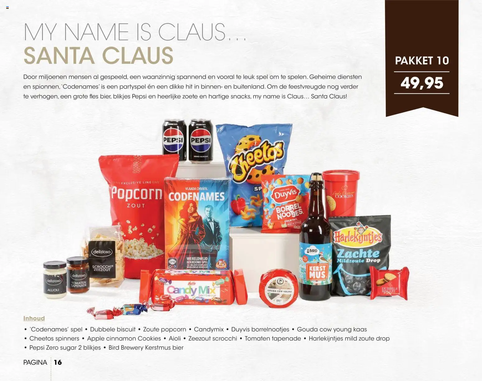 {H1} | Pagina: 16 | Producten: Cheetos, Gouda, Zout, Popcorn