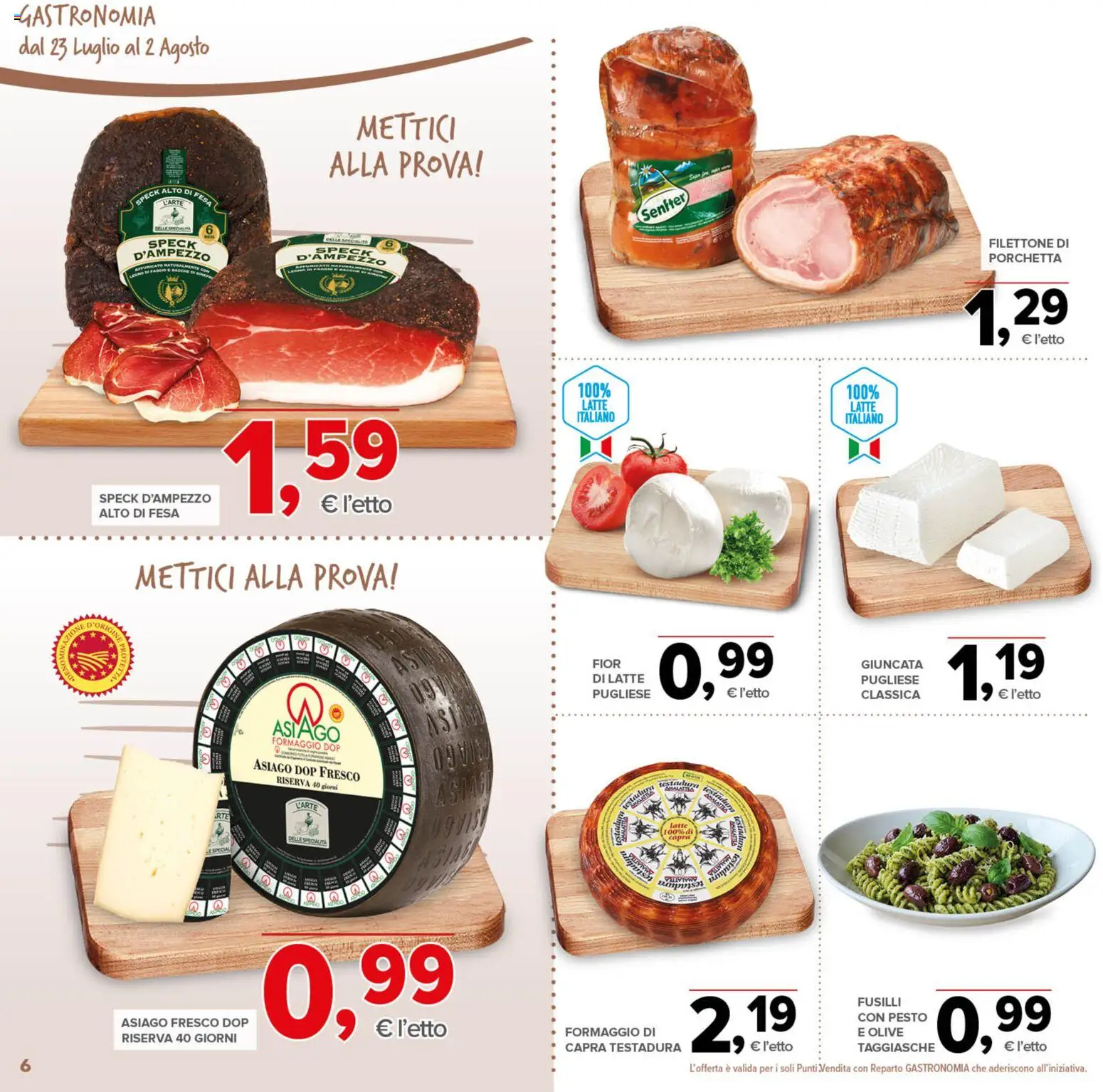 Volantino Todis del 23/07/2026 | Pagina: 6 | Prodotti: Speck, Latte, Pesto, PC