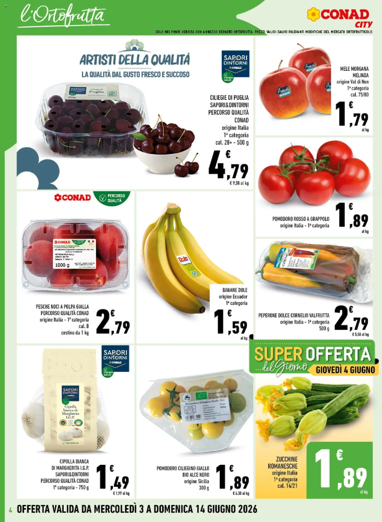 Volantino Conad del 03.06.2026 | Pagina: 4 | Prodotti: Mele, Pomodoro, Zucchine, Cestino