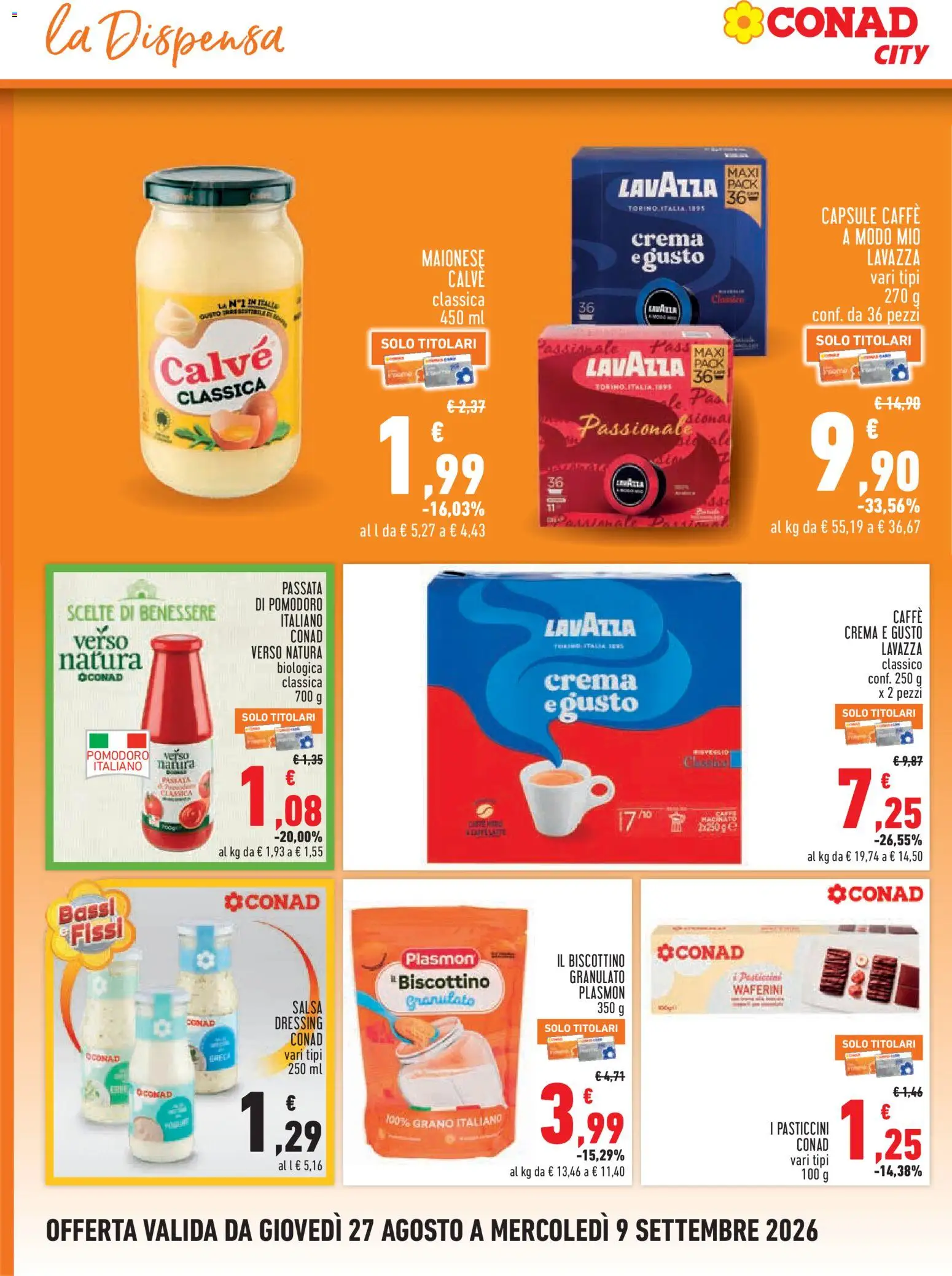 Volantino Conad del 27/08/2026 | Pagina: 10 | Prodotti: Caffè, Salsa, Pomodoro, Lavazza
