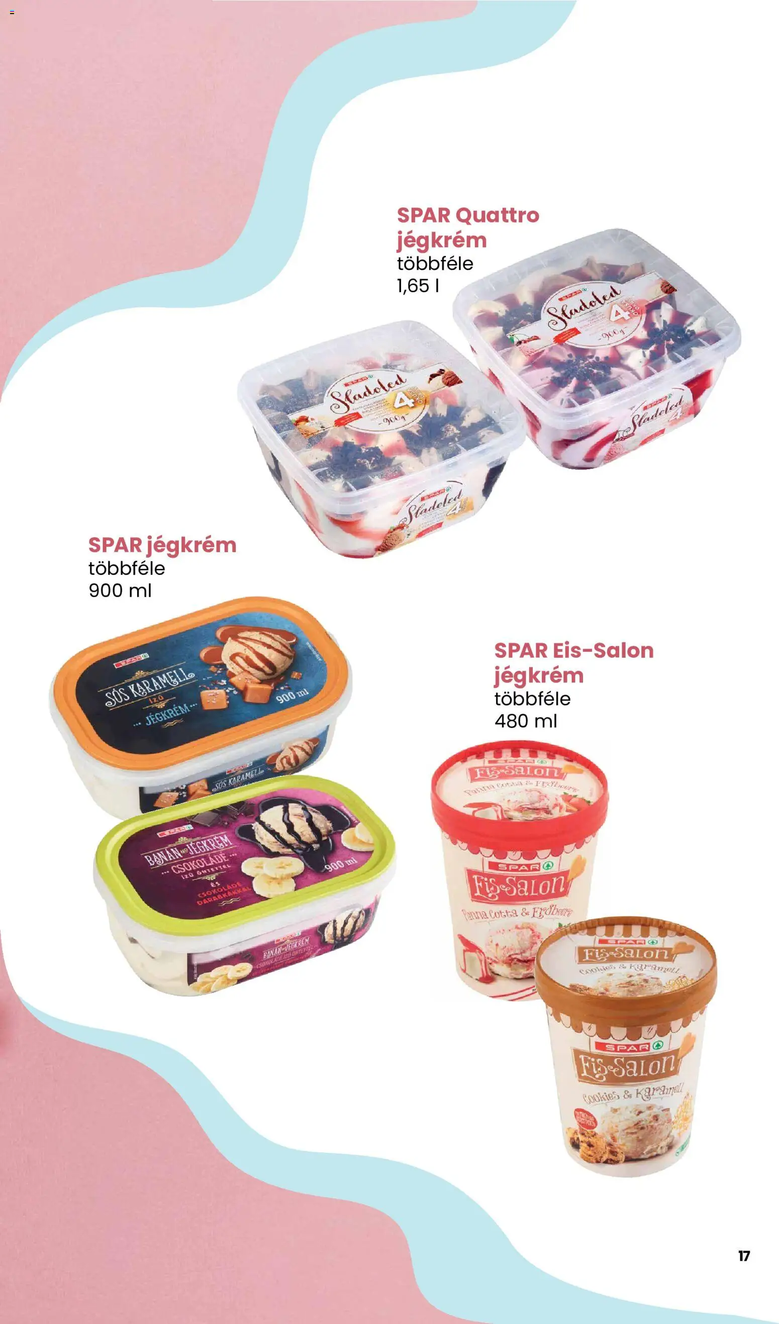 Spar akciós ujság - amely érvényes a következő dátumtól: 2026.05.14. | Oldal: 17 | Termékek: Csokoládé, Banán, Jégkrém, Panna cotta